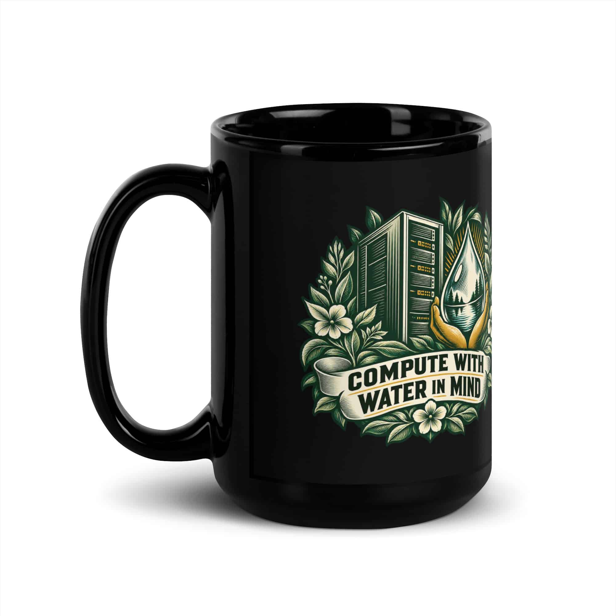 Black Glossy Coffee Mug: Compute with water in mind