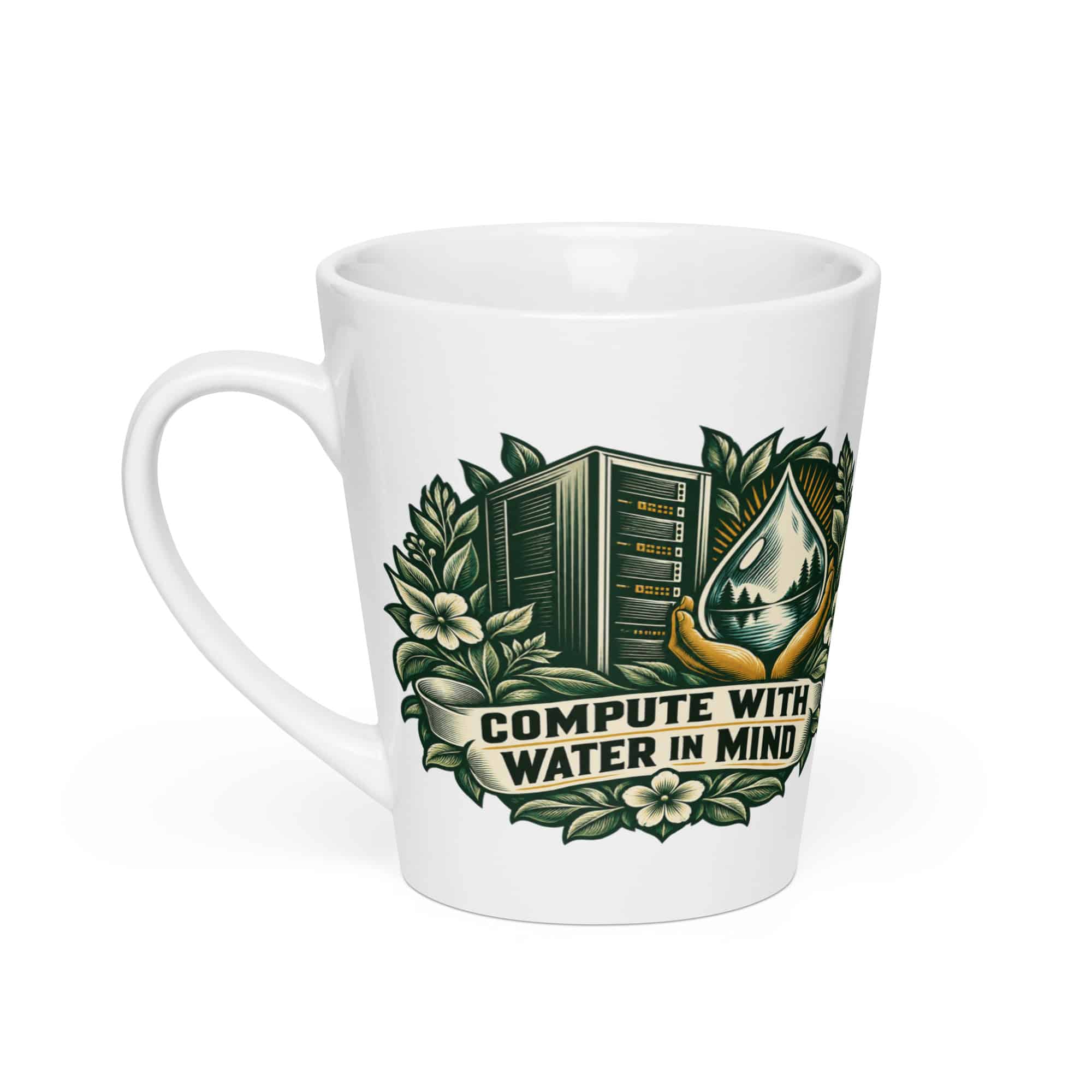 Latte Mug: Compute with water in mind