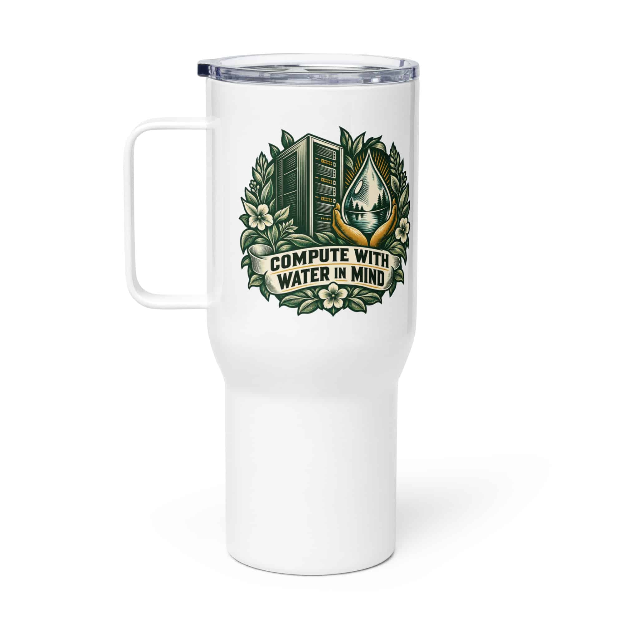 Travel Mug: Compute with water in mind