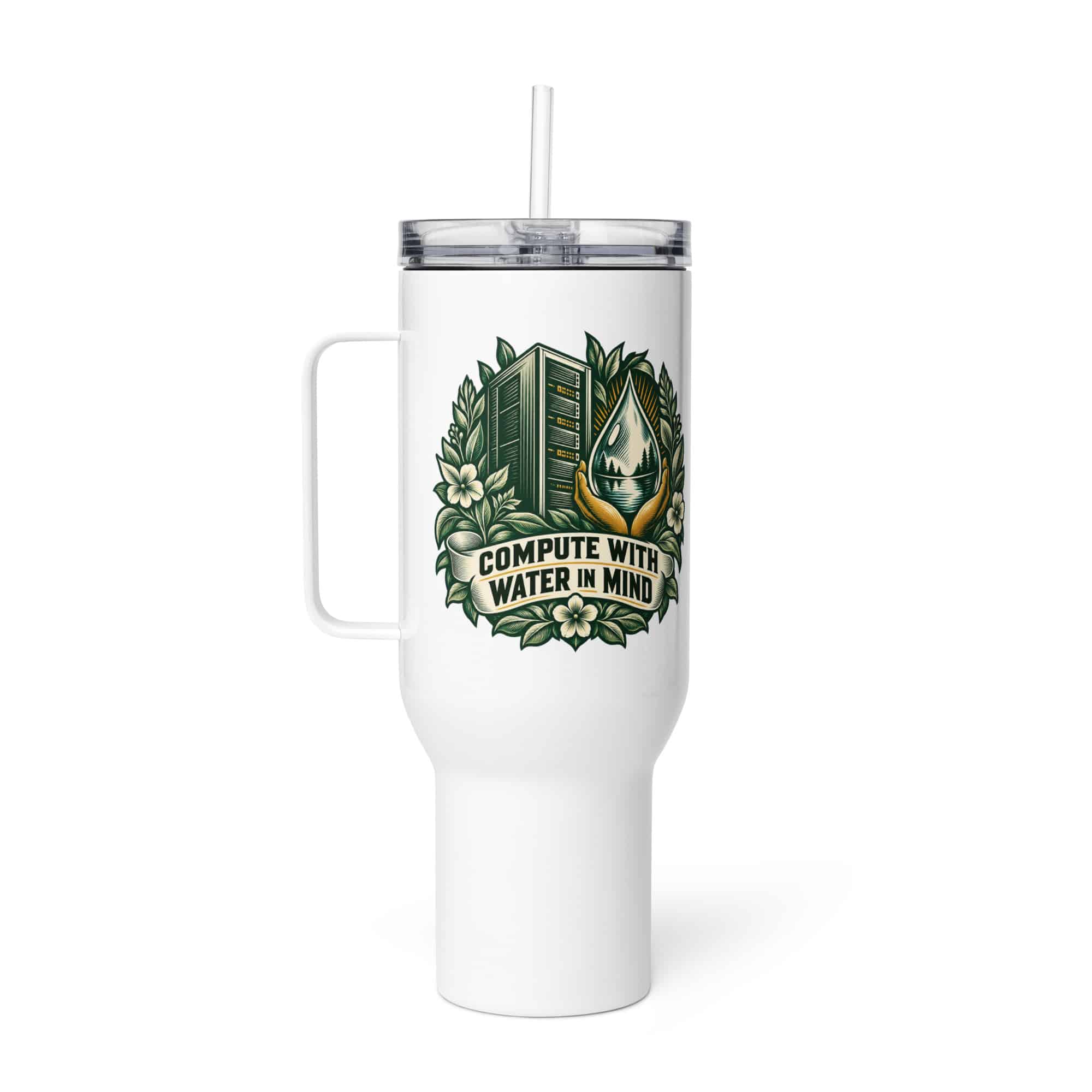 Travel Mug: Compute with water in mind