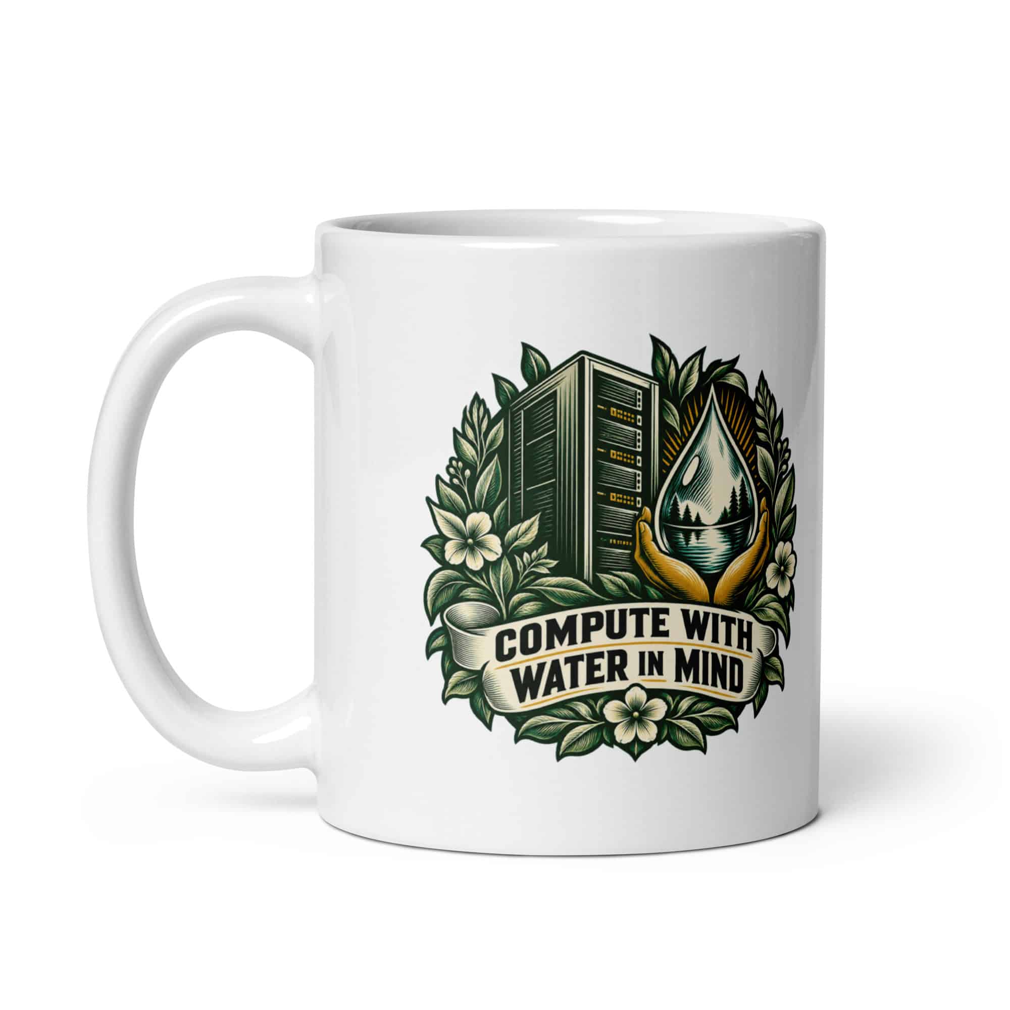 White Ceramic Coffee Mug: Compute with water in mind