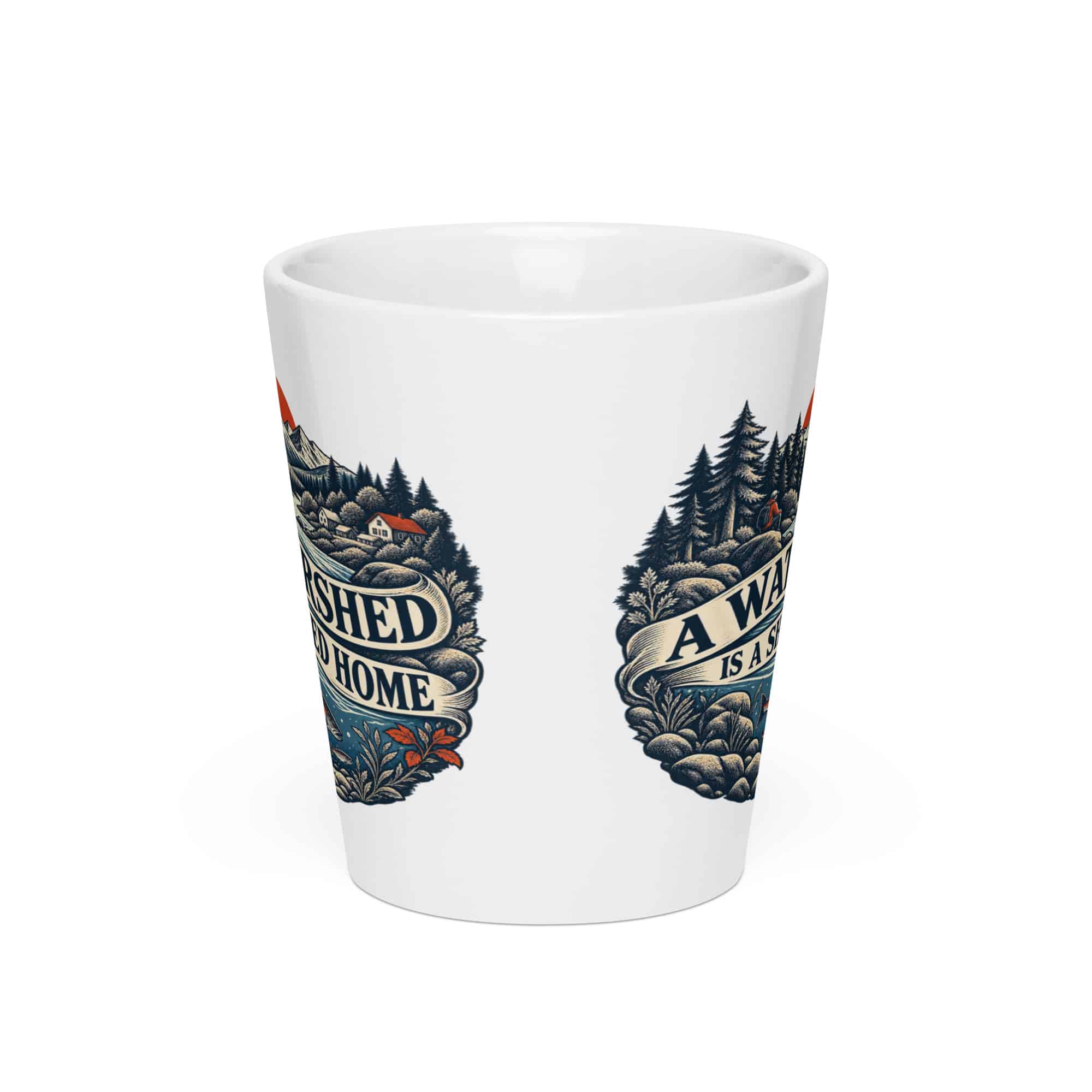 Latte Mug: A watershed is a shared home