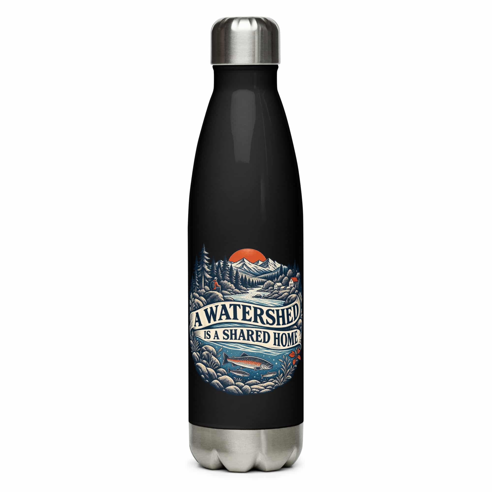 Stainless Steel Water Bottle: A watershed is a shared home