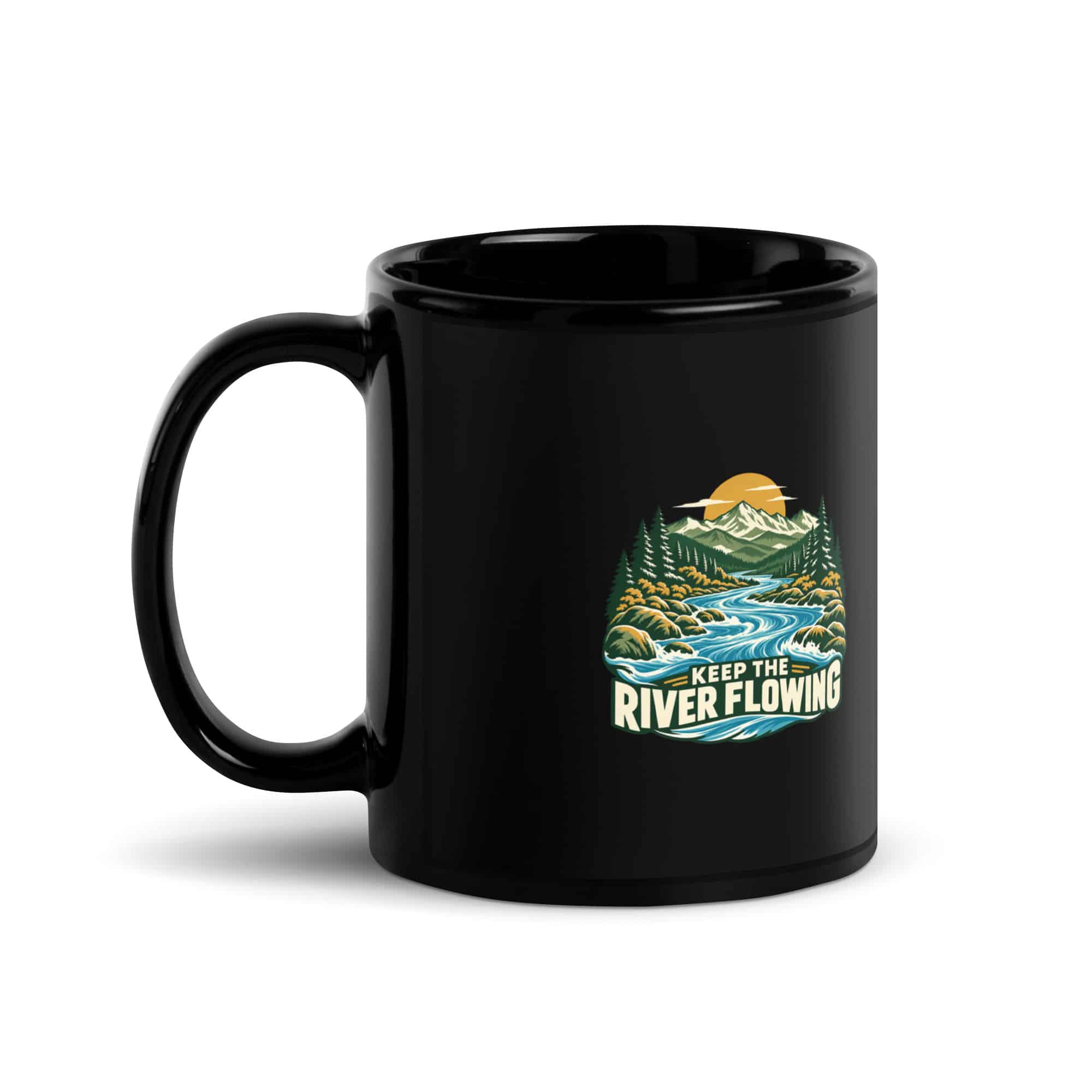 Black Glossy Coffee Mug: Keep the river flowing