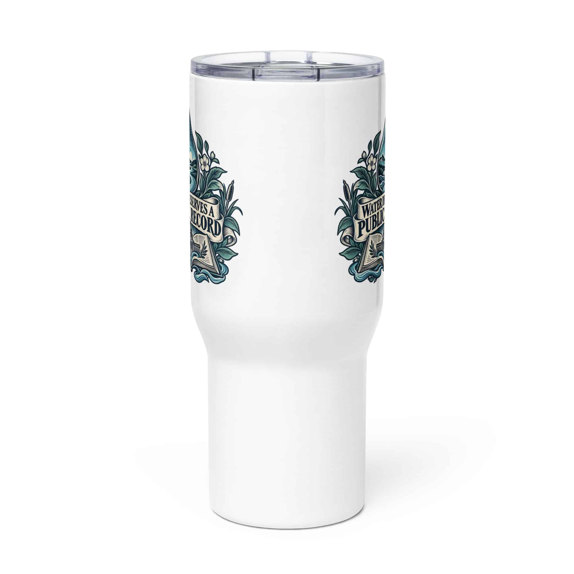 Travel Mug: Water deserves a public record
