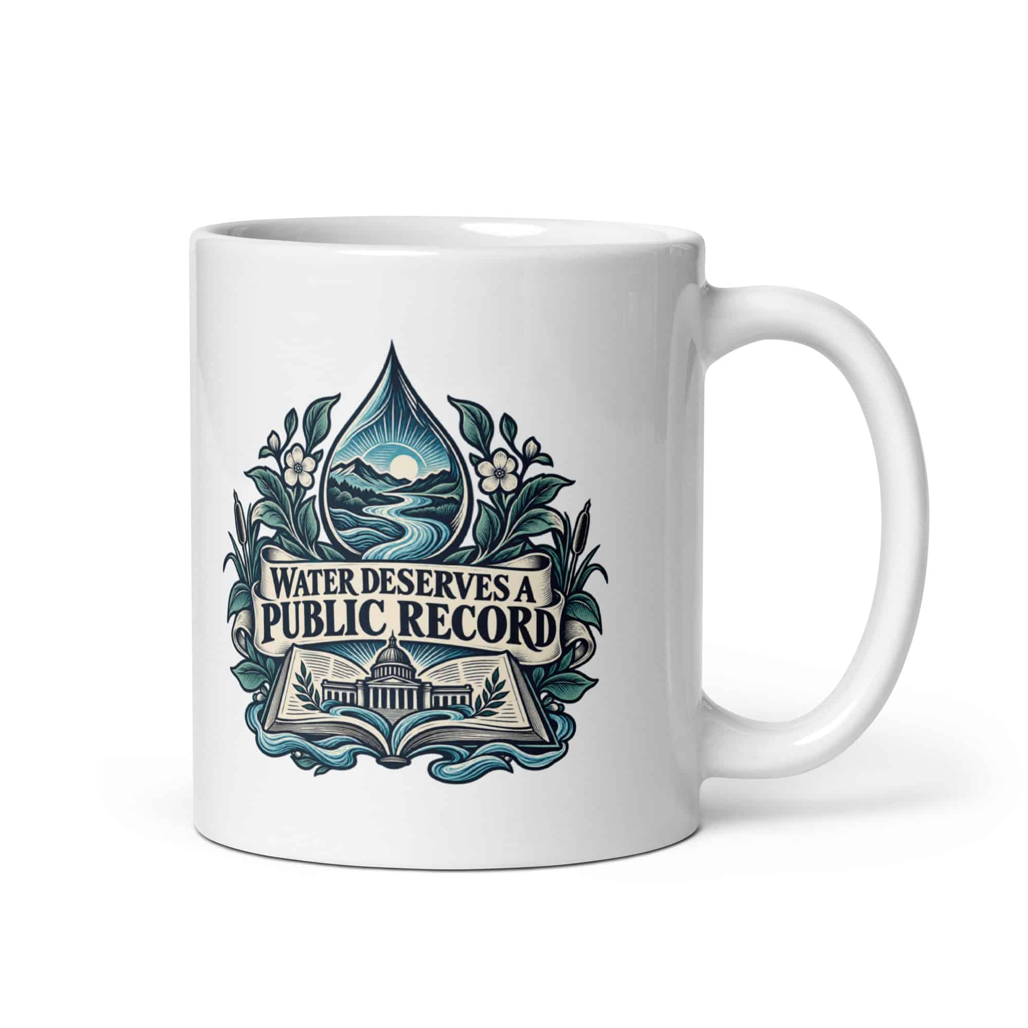 White Ceramic Coffee Mug: Water deserves a public record