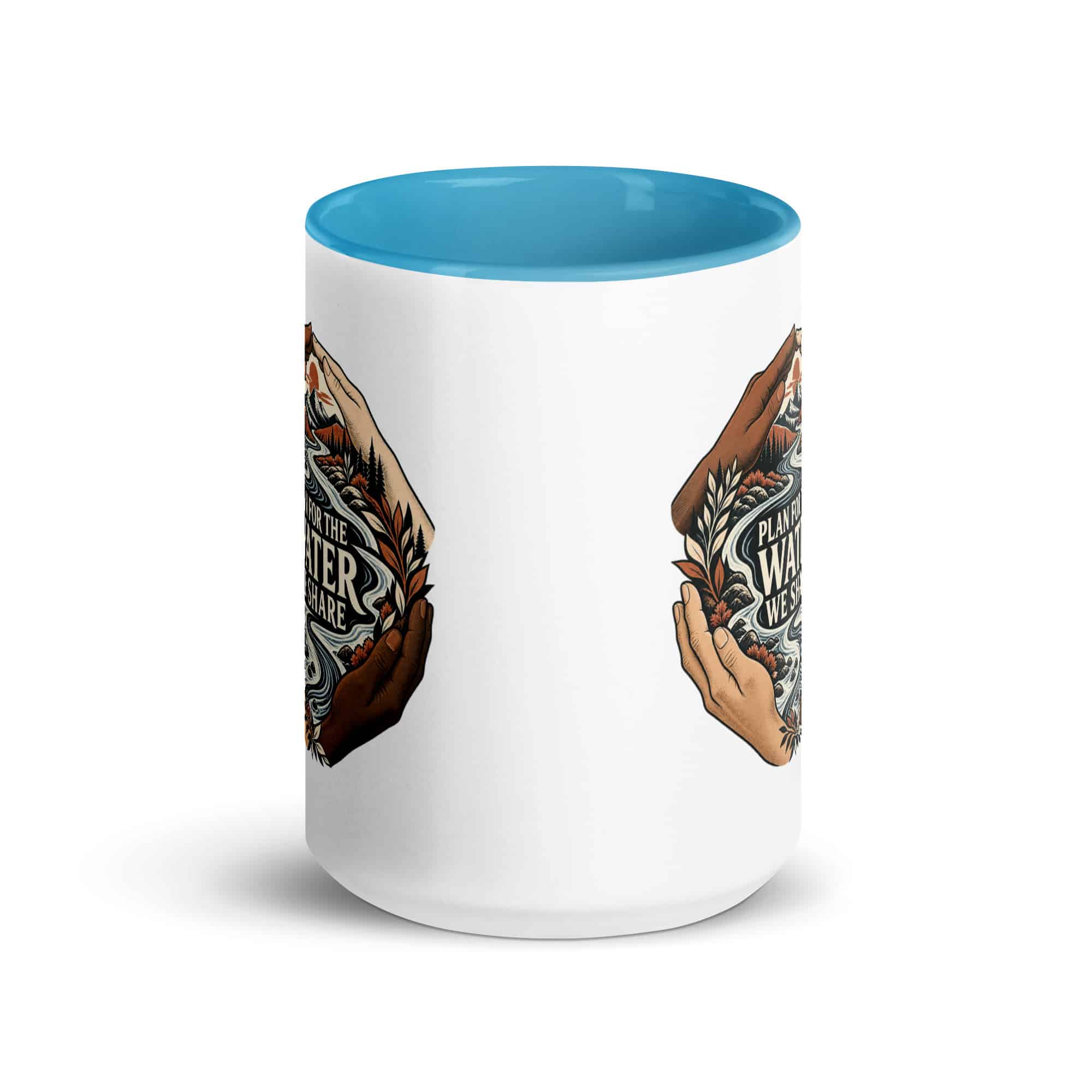 Color Inside Coffee Mug: Plan for the water we share