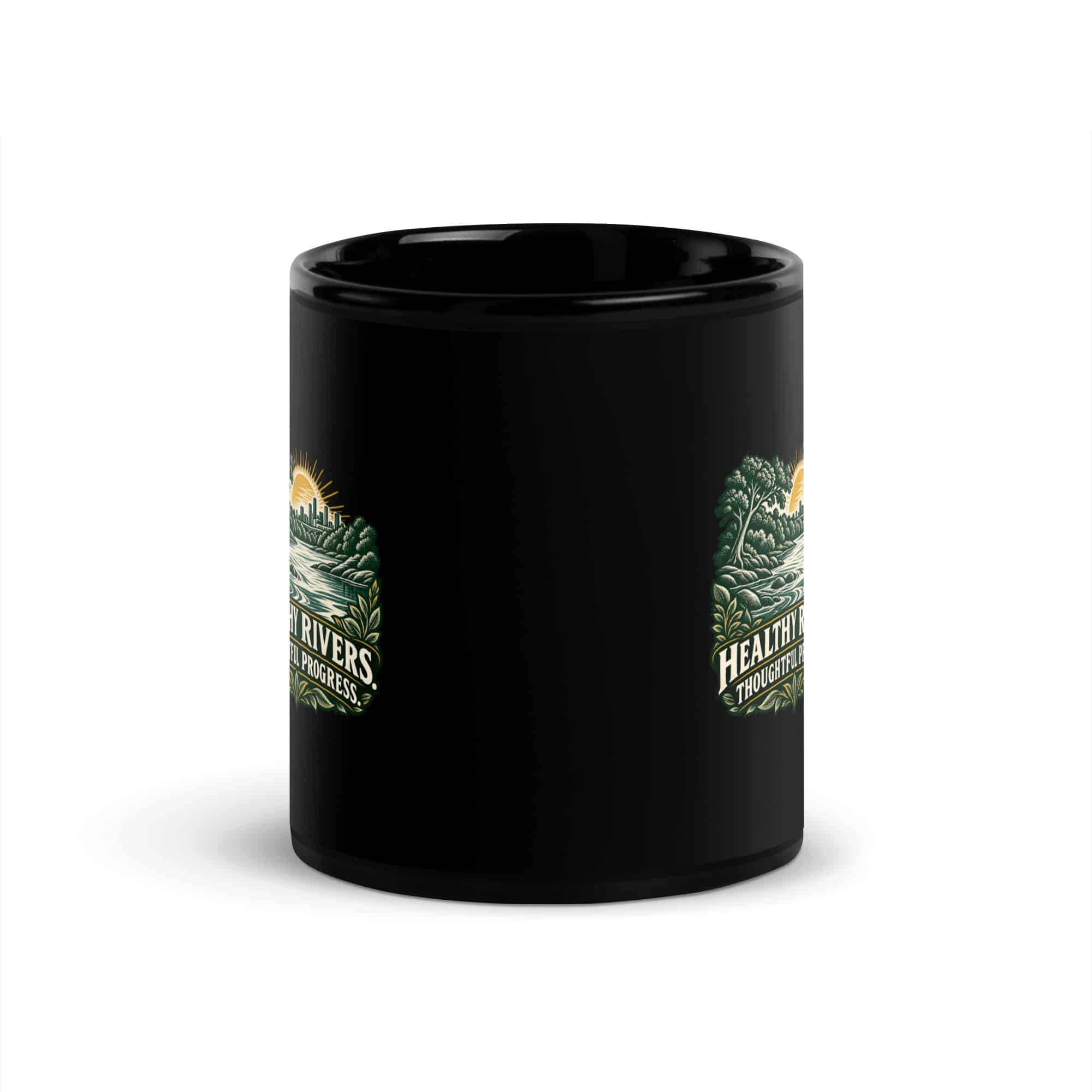 Black Glossy Coffee Mug: Healthy rivers. Thoughtful progress.
