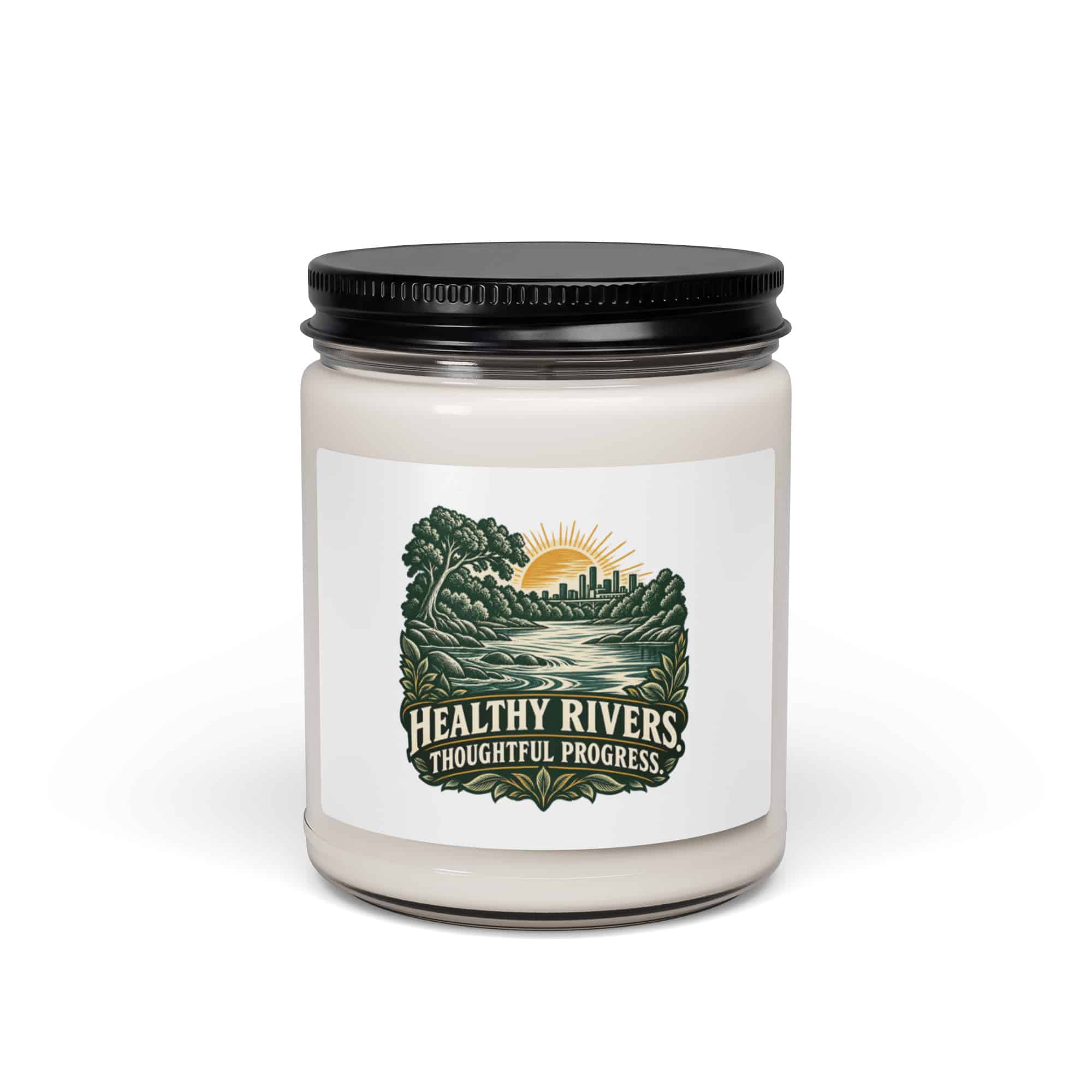 Soy Wax Candle: Healthy rivers. Thoughtful progress.