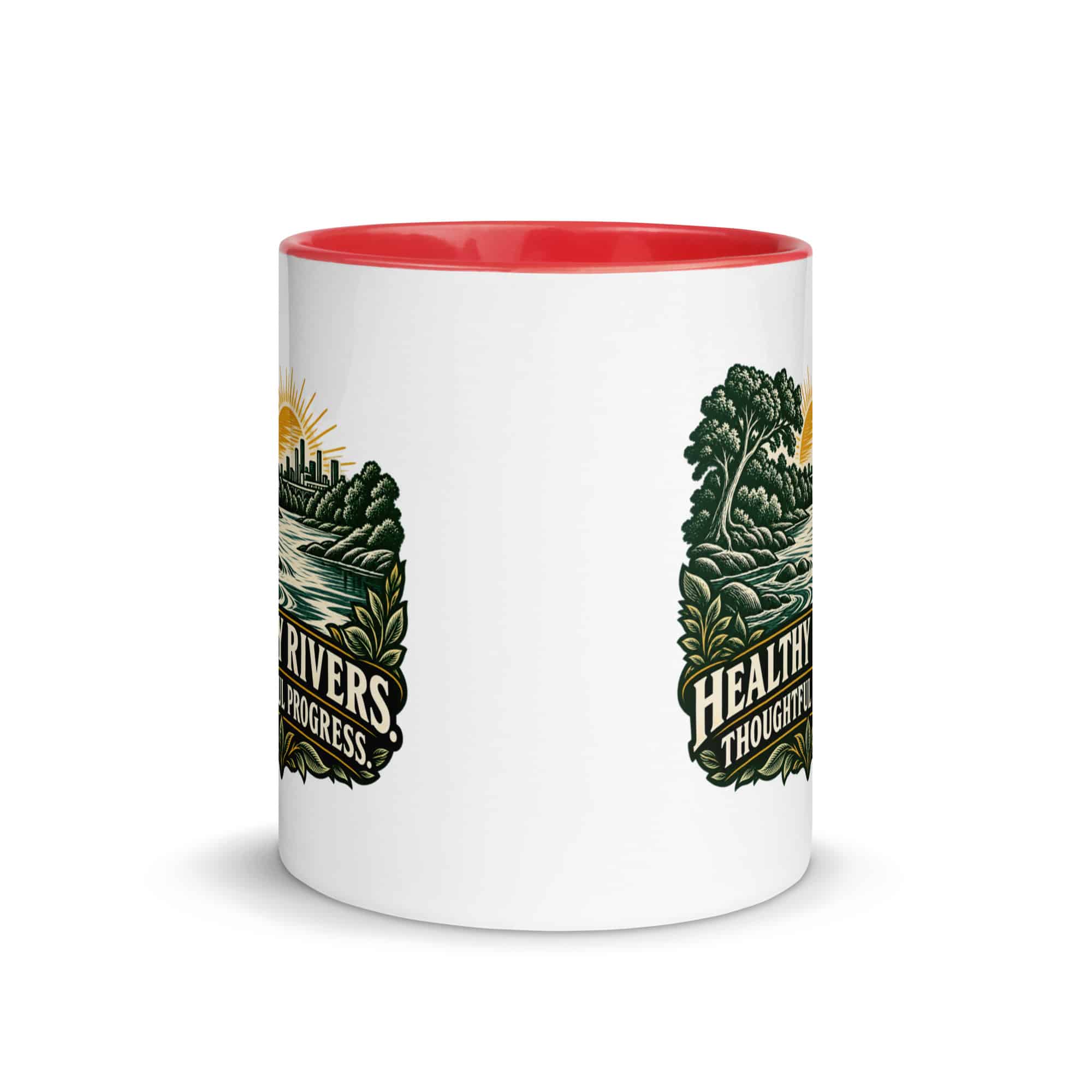 Color Inside Coffee Mug: Healthy rivers. Thoughtful progress.