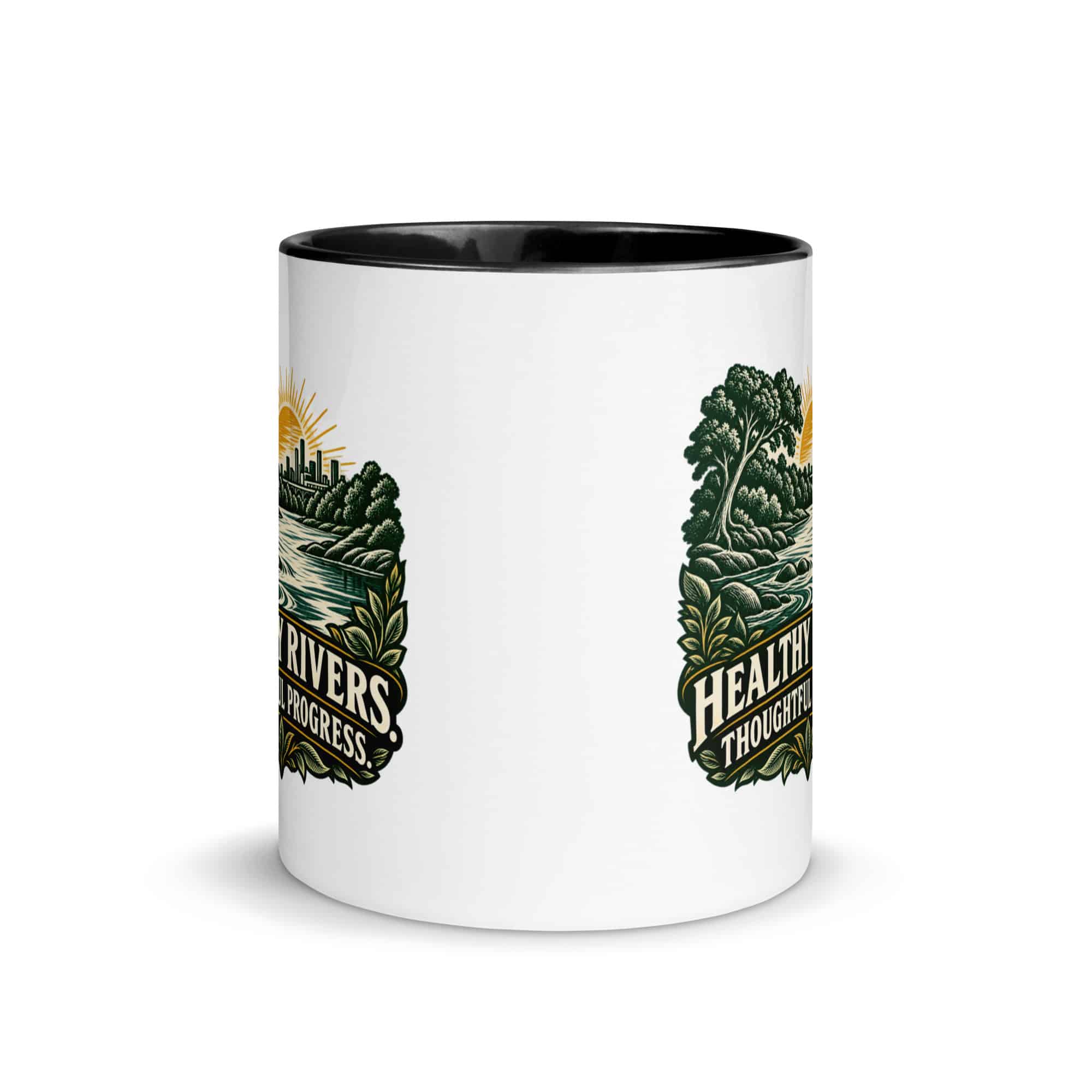 Color Inside Coffee Mug: Healthy rivers. Thoughtful progress.