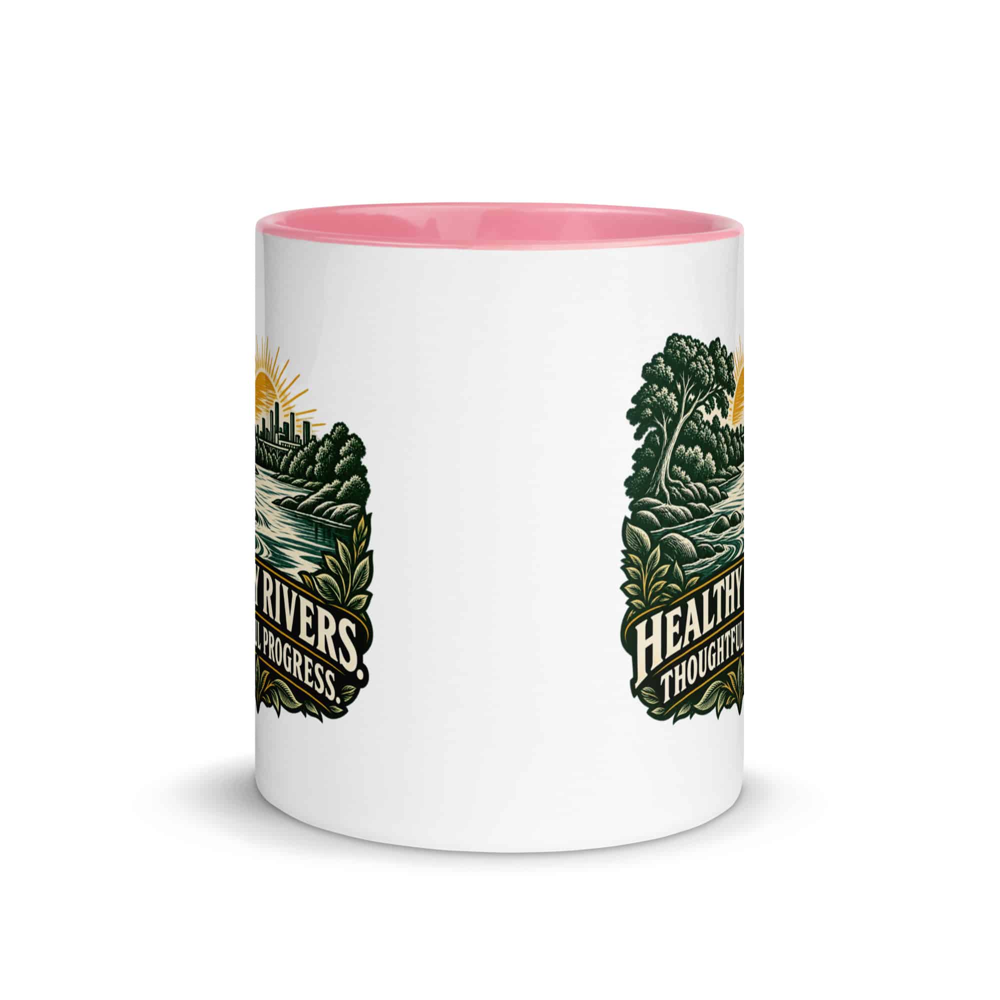 Color Inside Coffee Mug: Healthy rivers. Thoughtful progress.