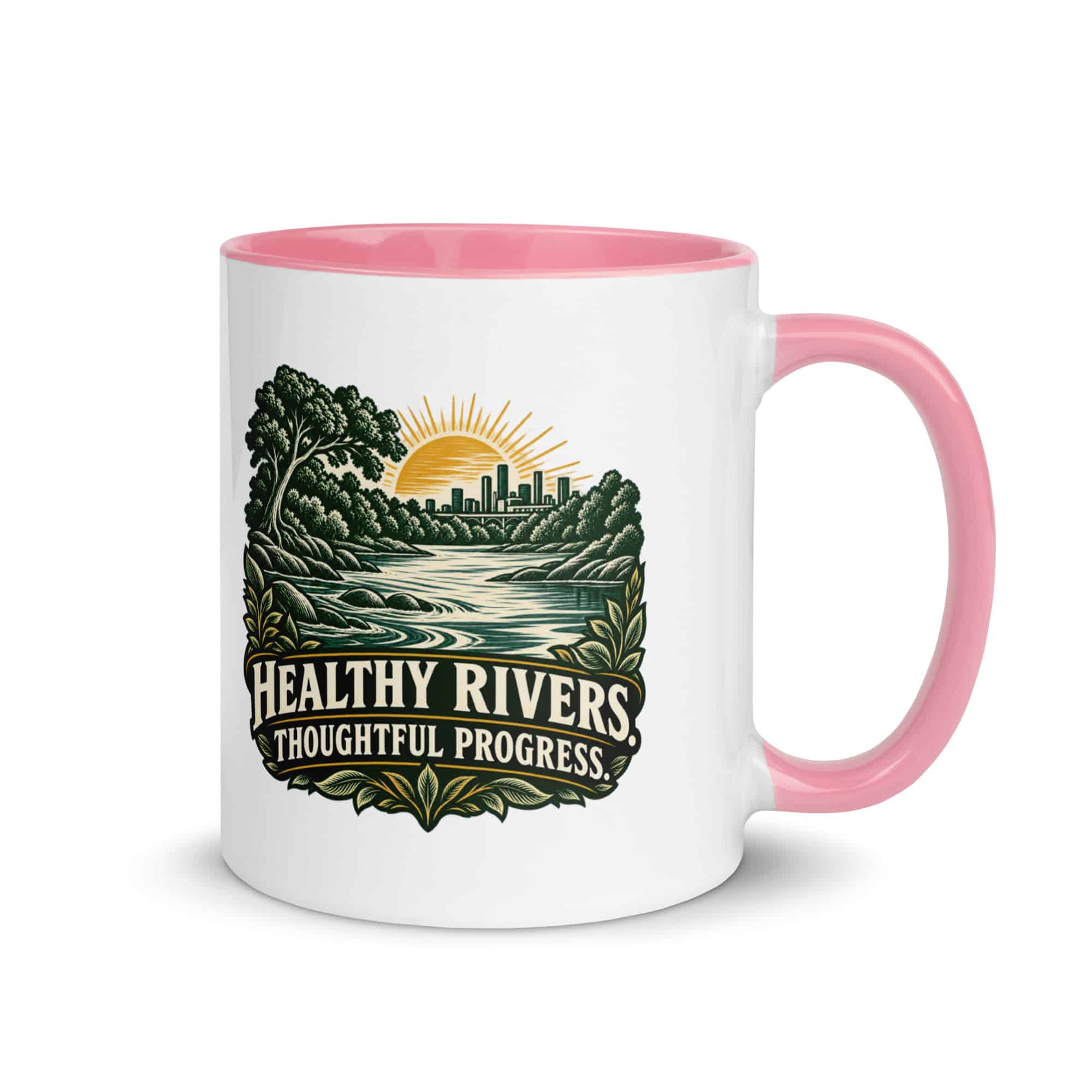 Color Inside Coffee Mug: Healthy rivers. Thoughtful progress.