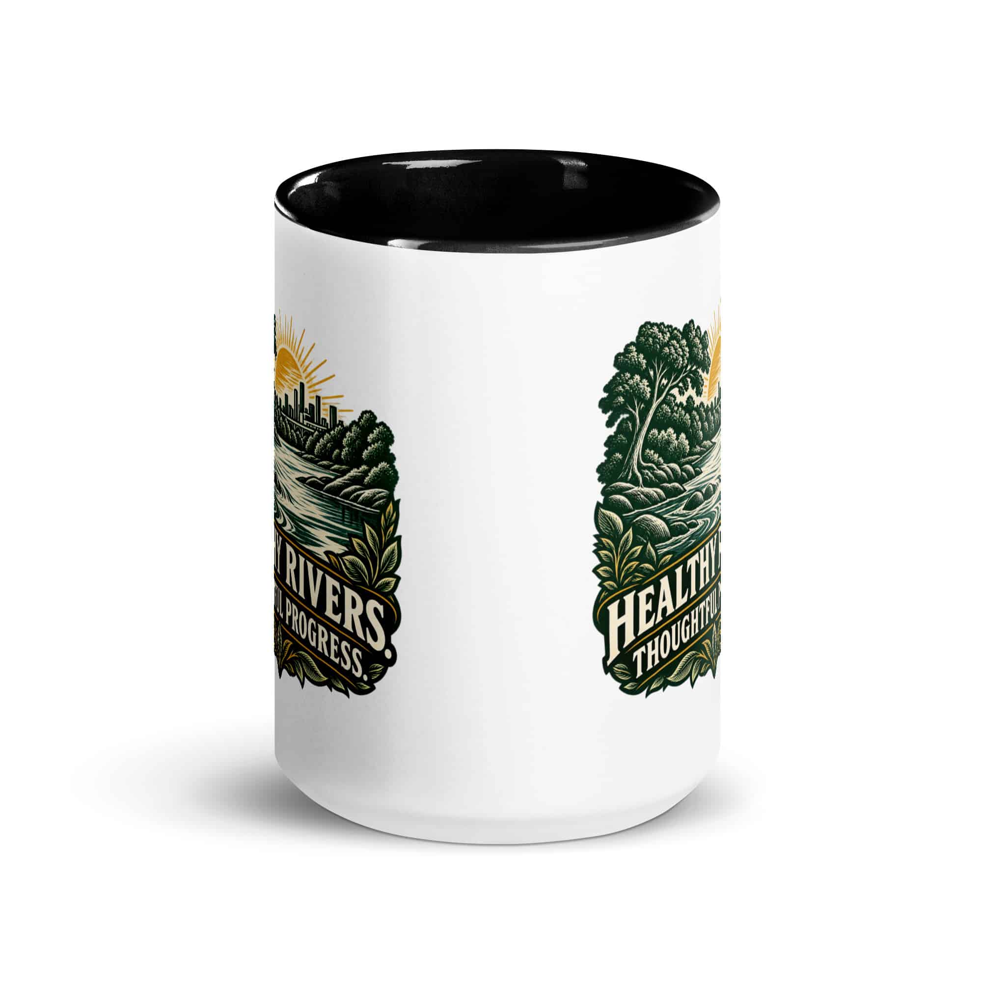 Color Inside Coffee Mug: Healthy rivers. Thoughtful progress.