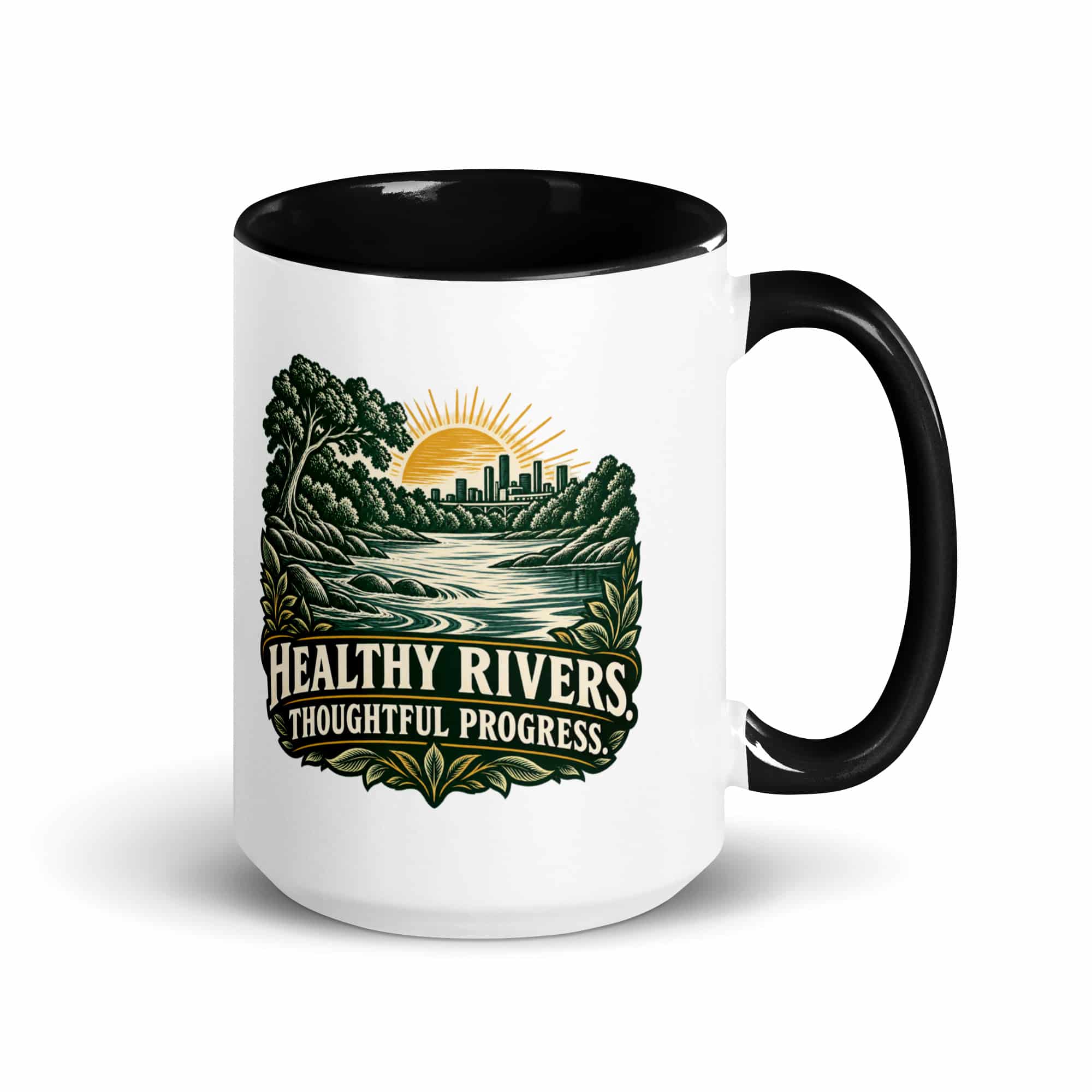 Color Inside Coffee Mug: Healthy rivers. Thoughtful progress.