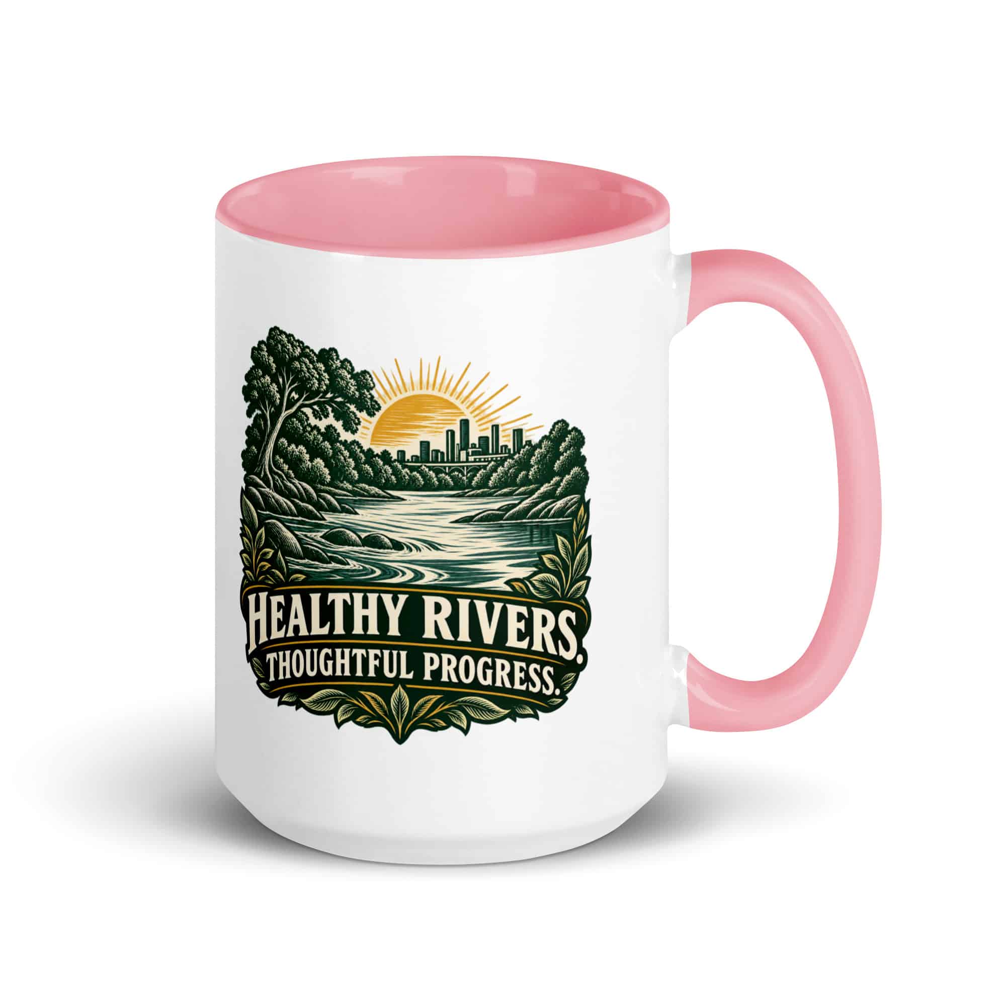Color Inside Coffee Mug: Healthy rivers. Thoughtful progress.