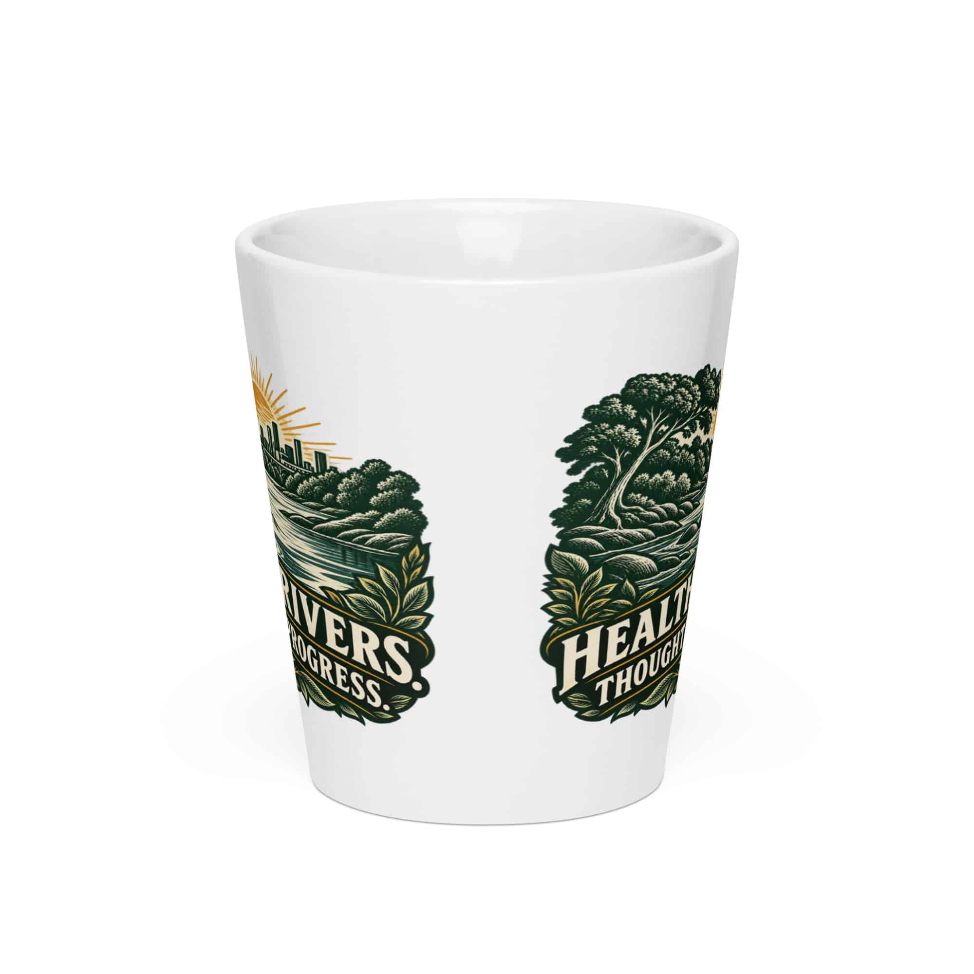 Latte Mug: Healthy rivers. Thoughtful progress.