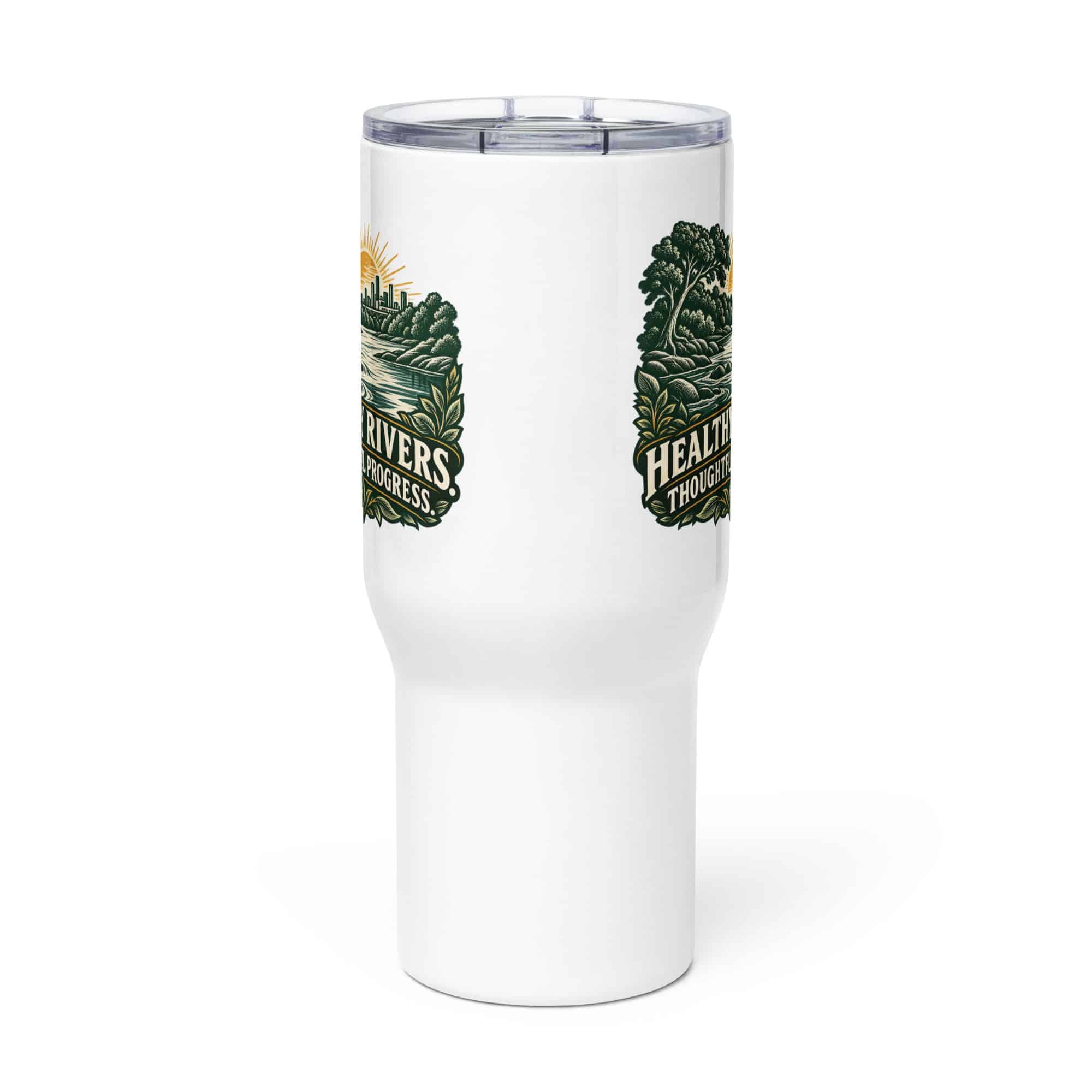 Travel Mug: Healthy rivers. Thoughtful progress.