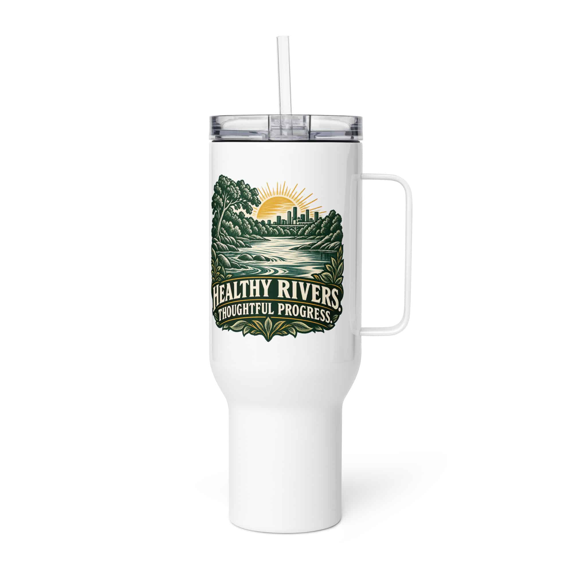 Travel Mug: Healthy rivers. Thoughtful progress.