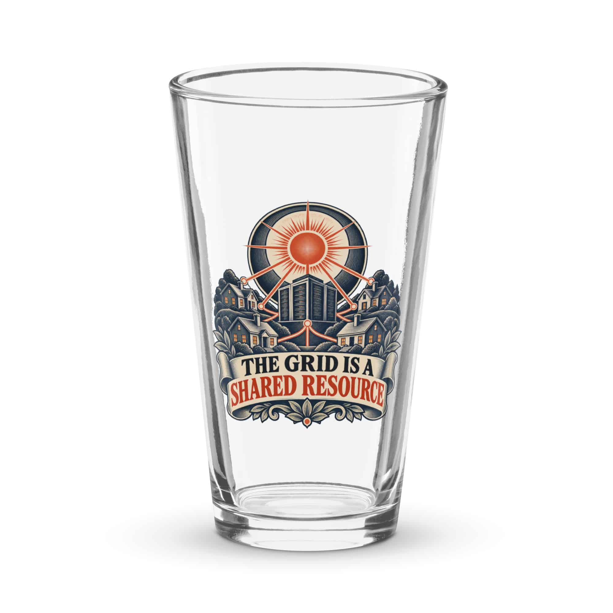 Pint Glass: The grid is a shared resource