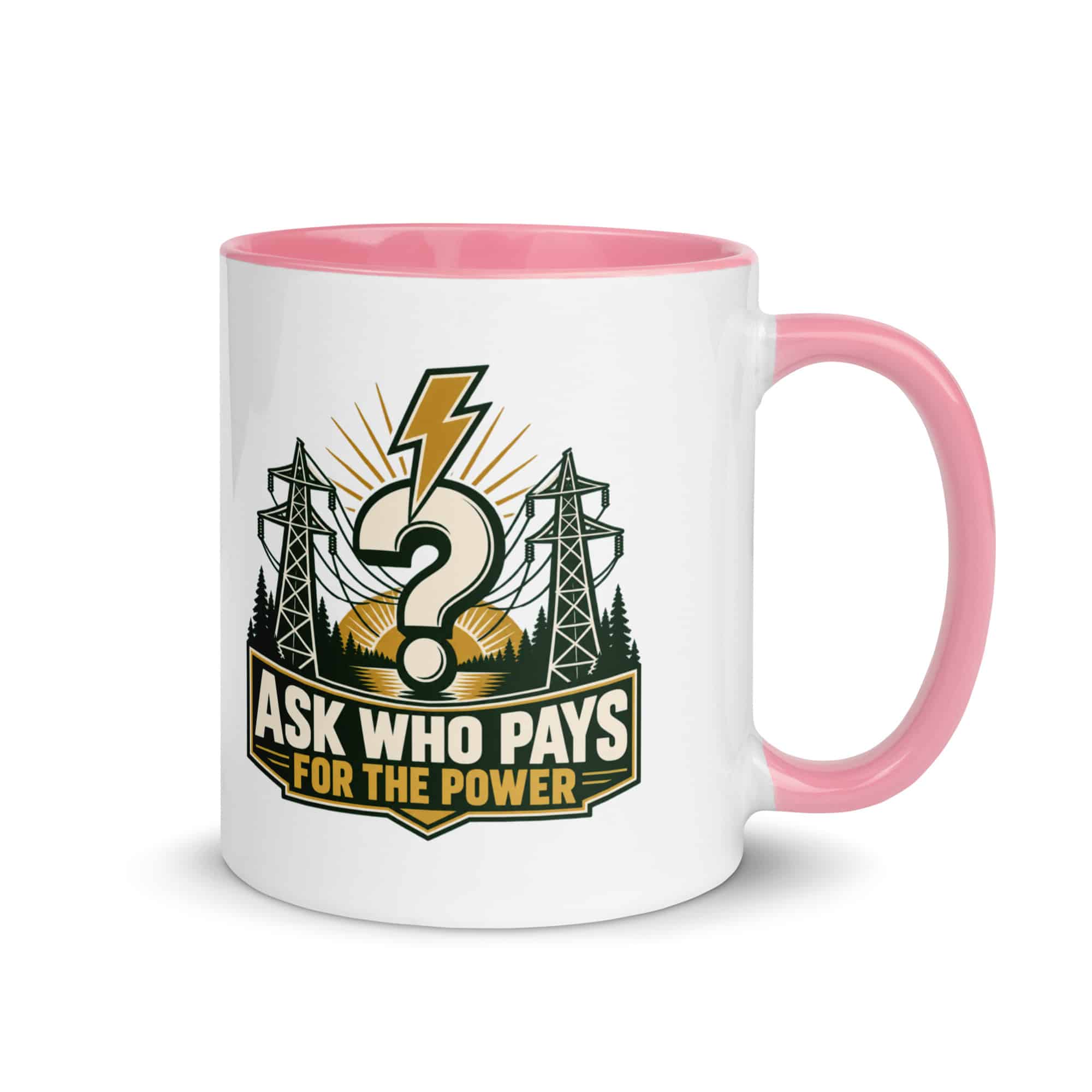 Color Inside Coffee Mug: Ask who pays for the power