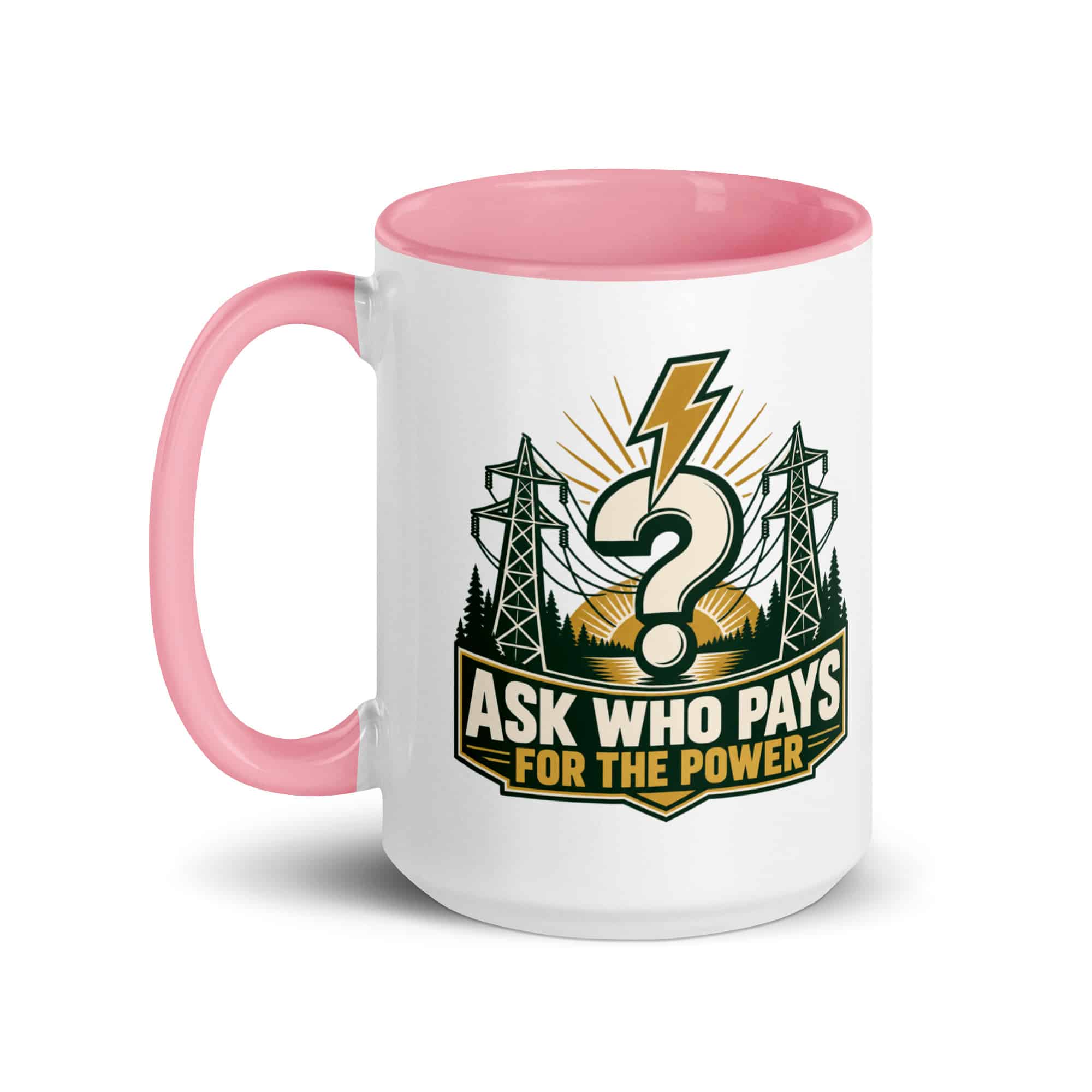 Color Inside Coffee Mug: Ask who pays for the power