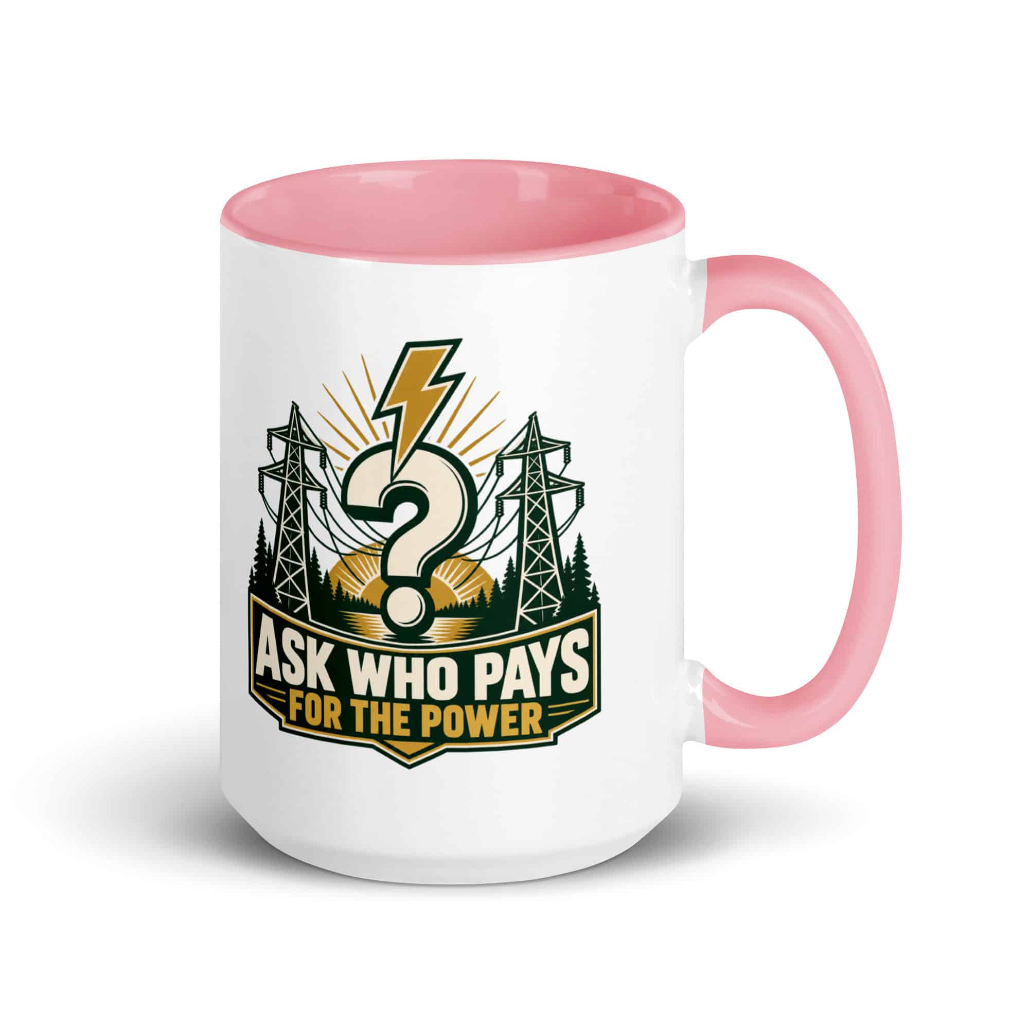 Color Inside Coffee Mug: Ask who pays for the power