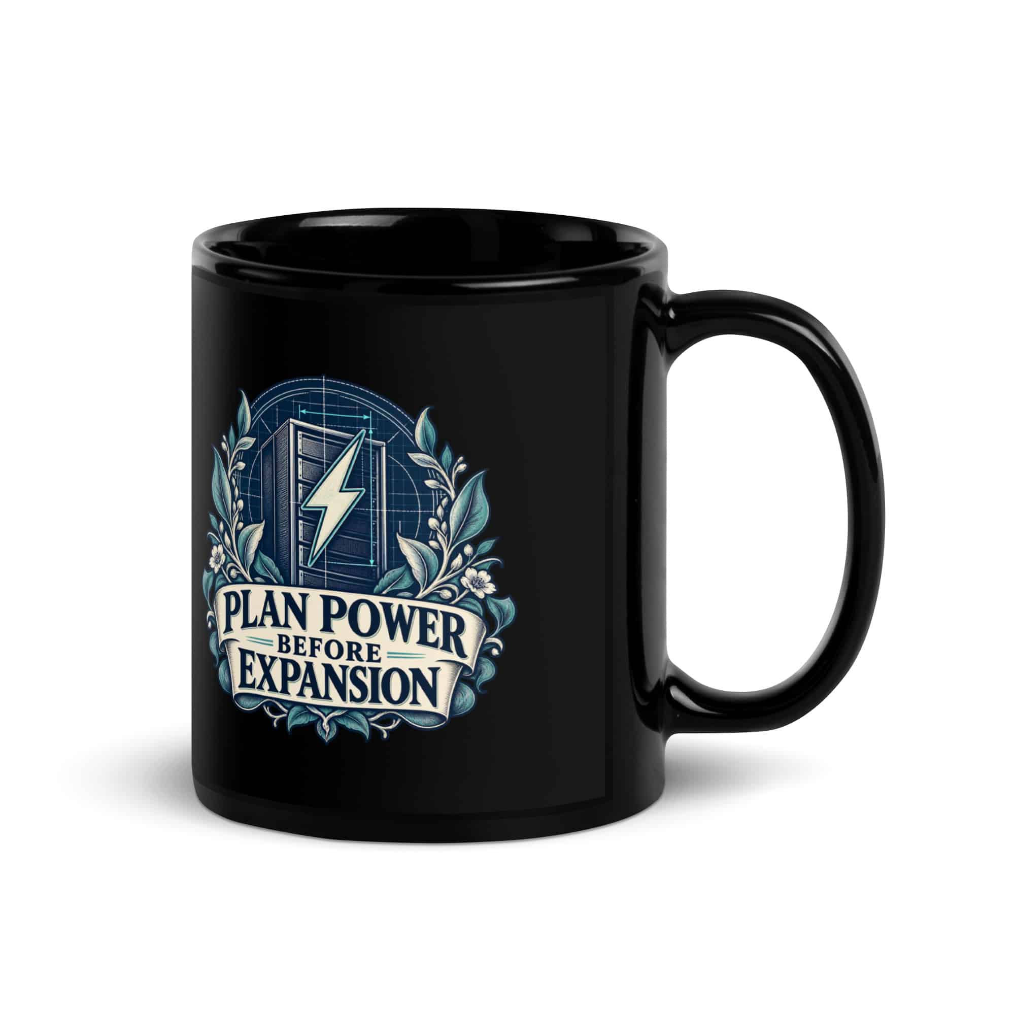 Black Glossy Coffee Mug: Plan power before expansion
