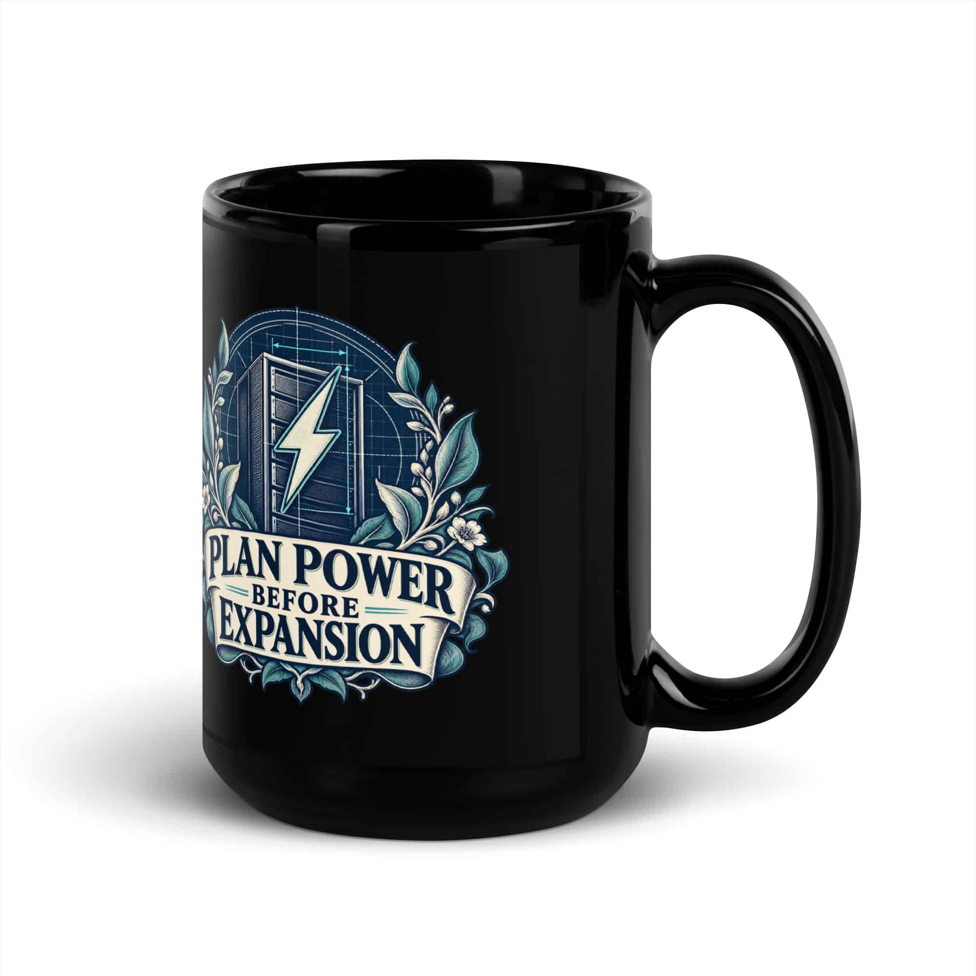 Black Glossy Coffee Mug: Plan power before expansion