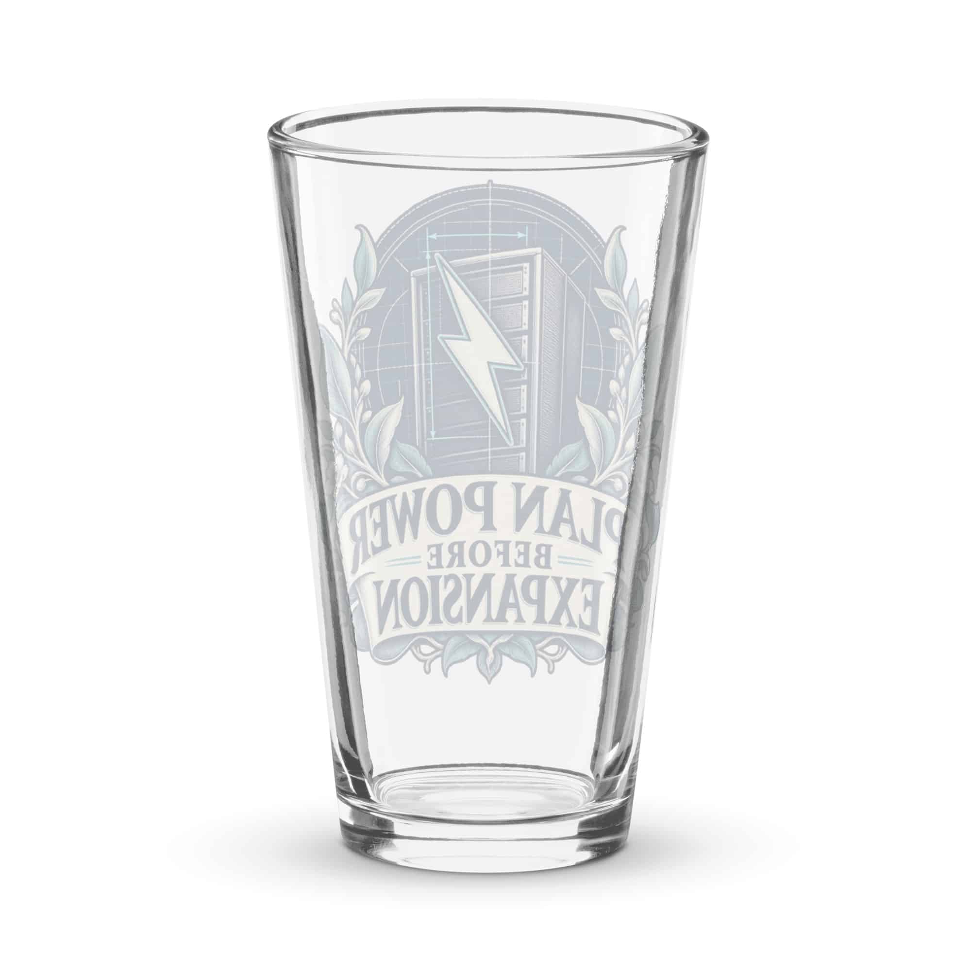 Pint Glass: Plan power before expansion