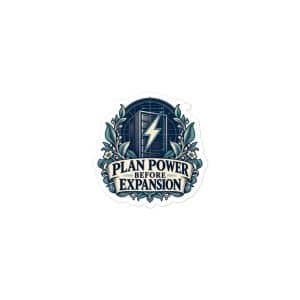 Vinyl Sticker: Plan power before expansion - 3x3 - Main