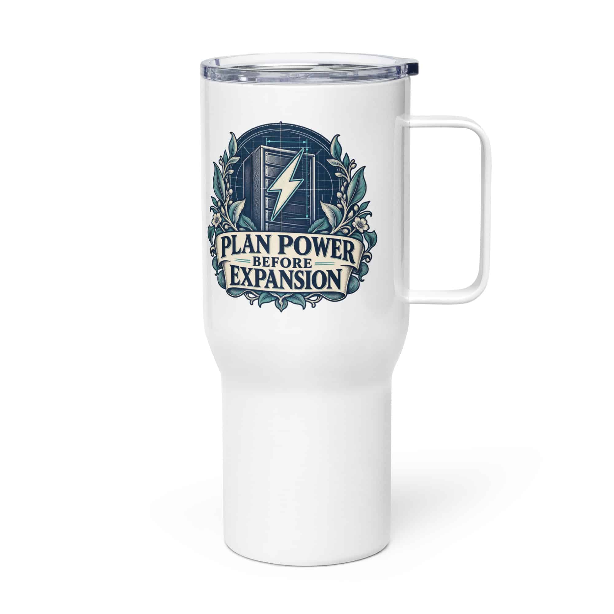 Travel Mug: Plan power before expansion
