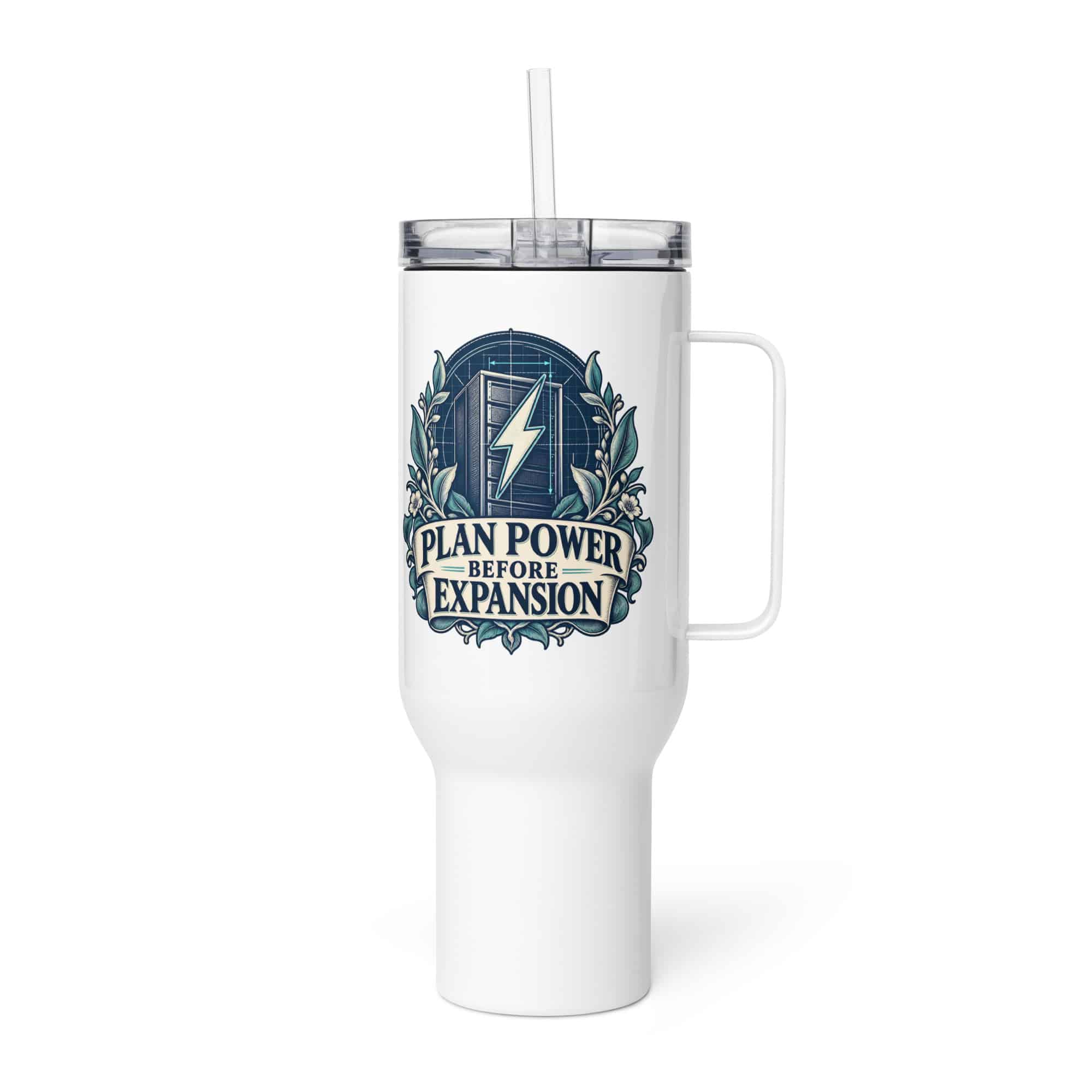 Travel Mug: Plan power before expansion