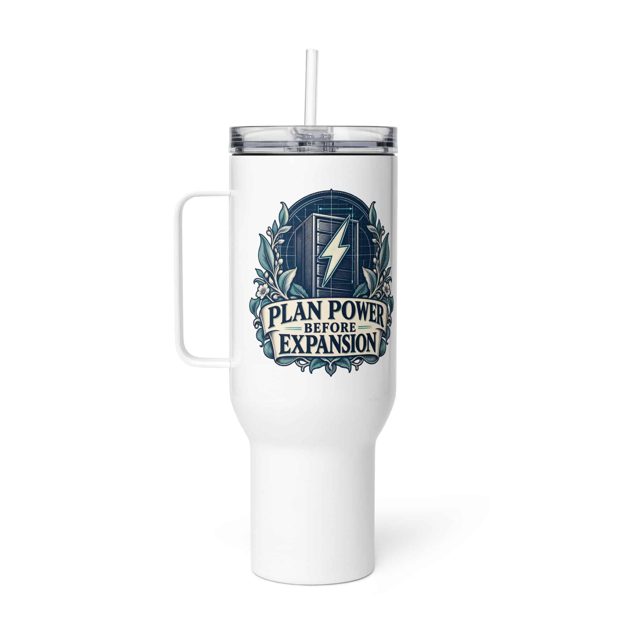 Travel Mug: Plan power before expansion
