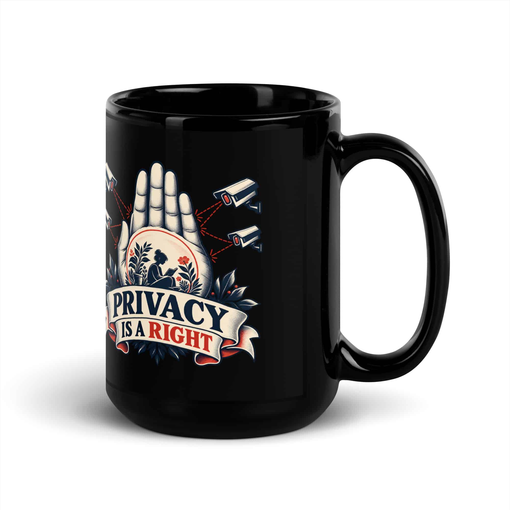 Black Glossy Coffee Mug: Privacy is a right