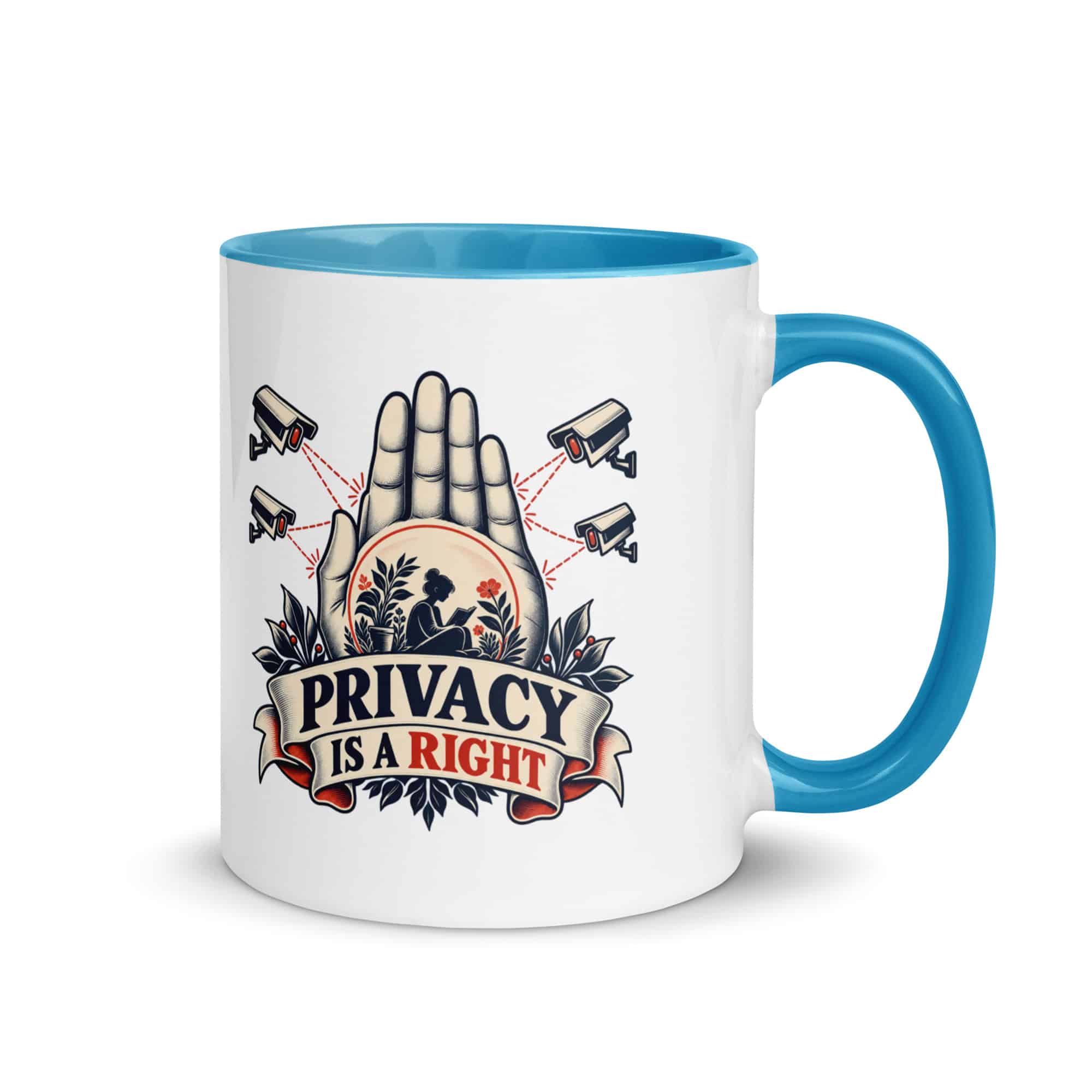 Color Inside Coffee Mug: Privacy is a right