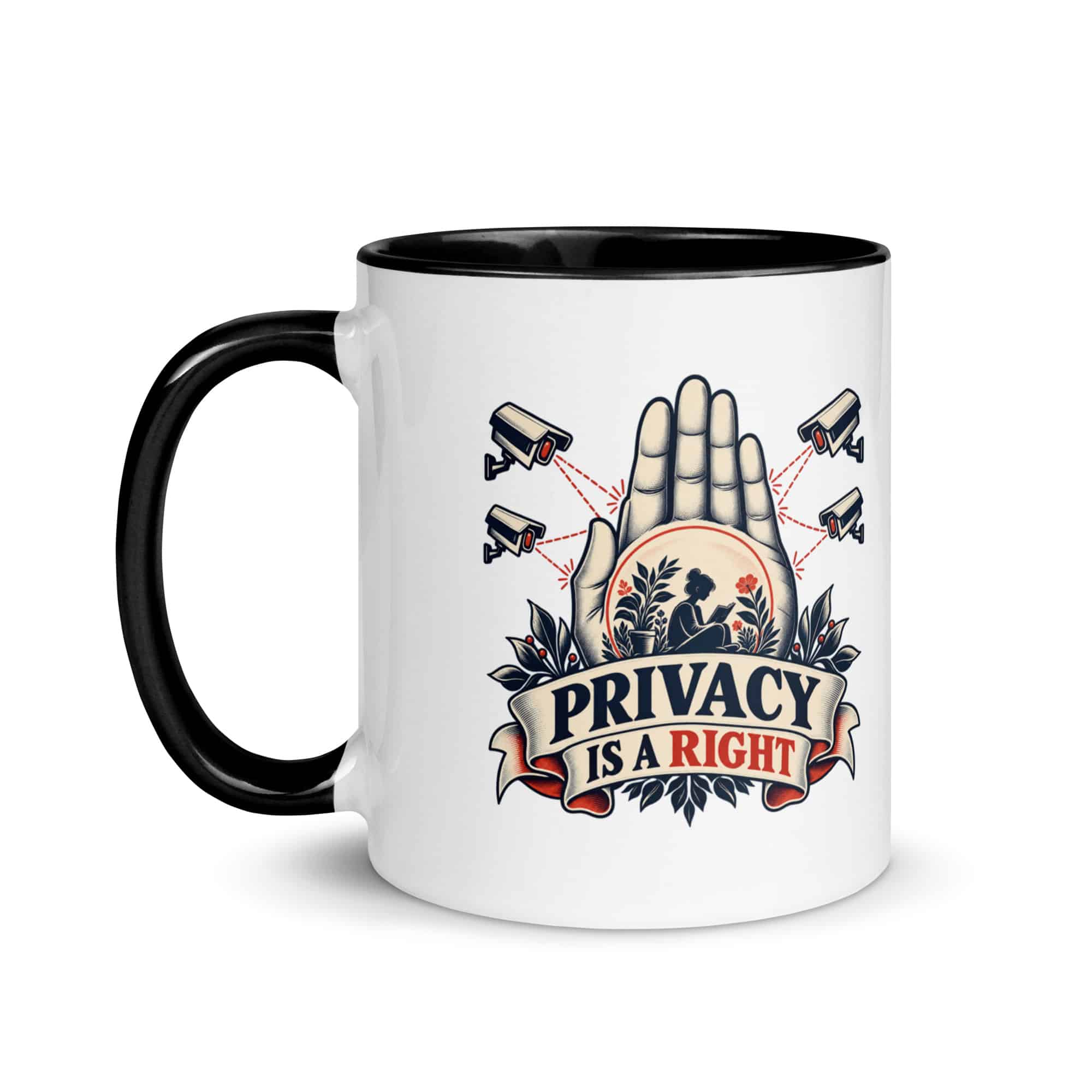 Color Inside Coffee Mug: Privacy is a right