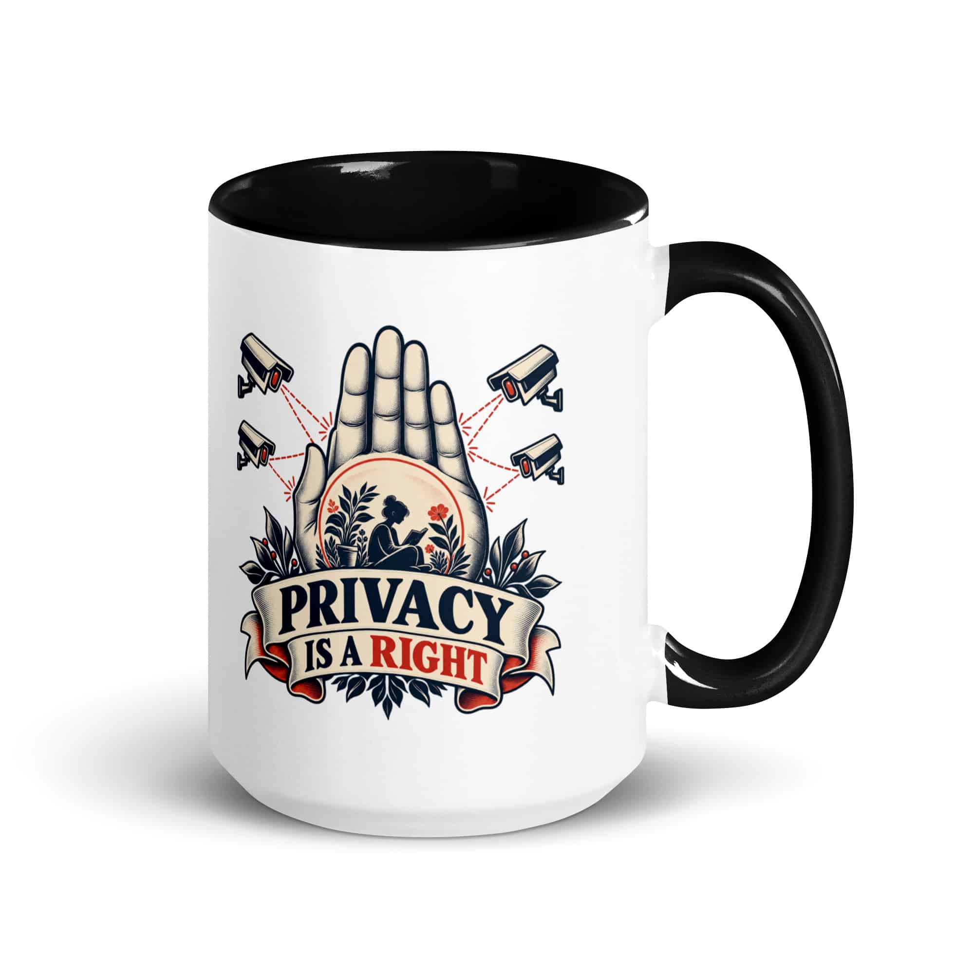 Color Inside Coffee Mug: Privacy is a right