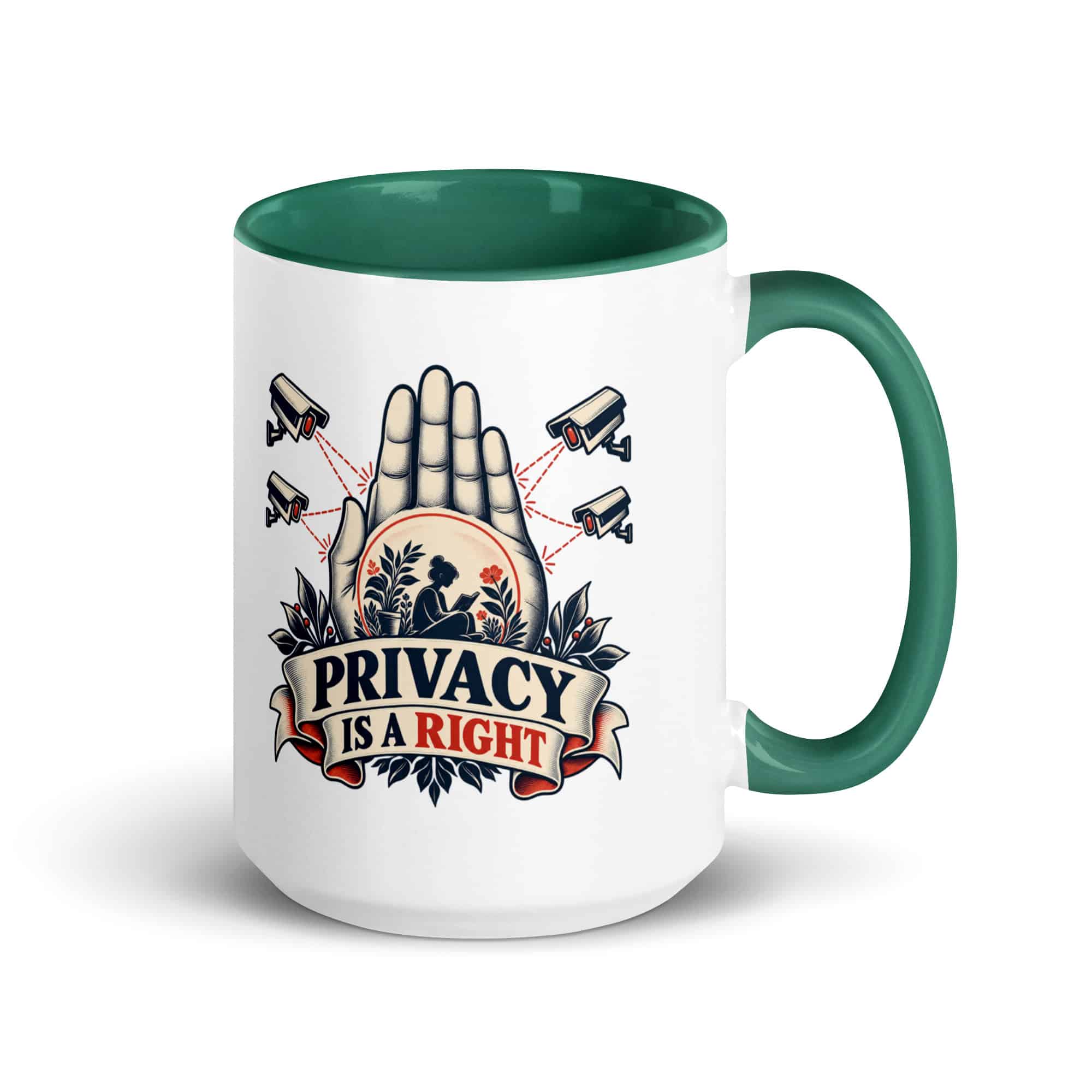 Color Inside Coffee Mug: Privacy is a right