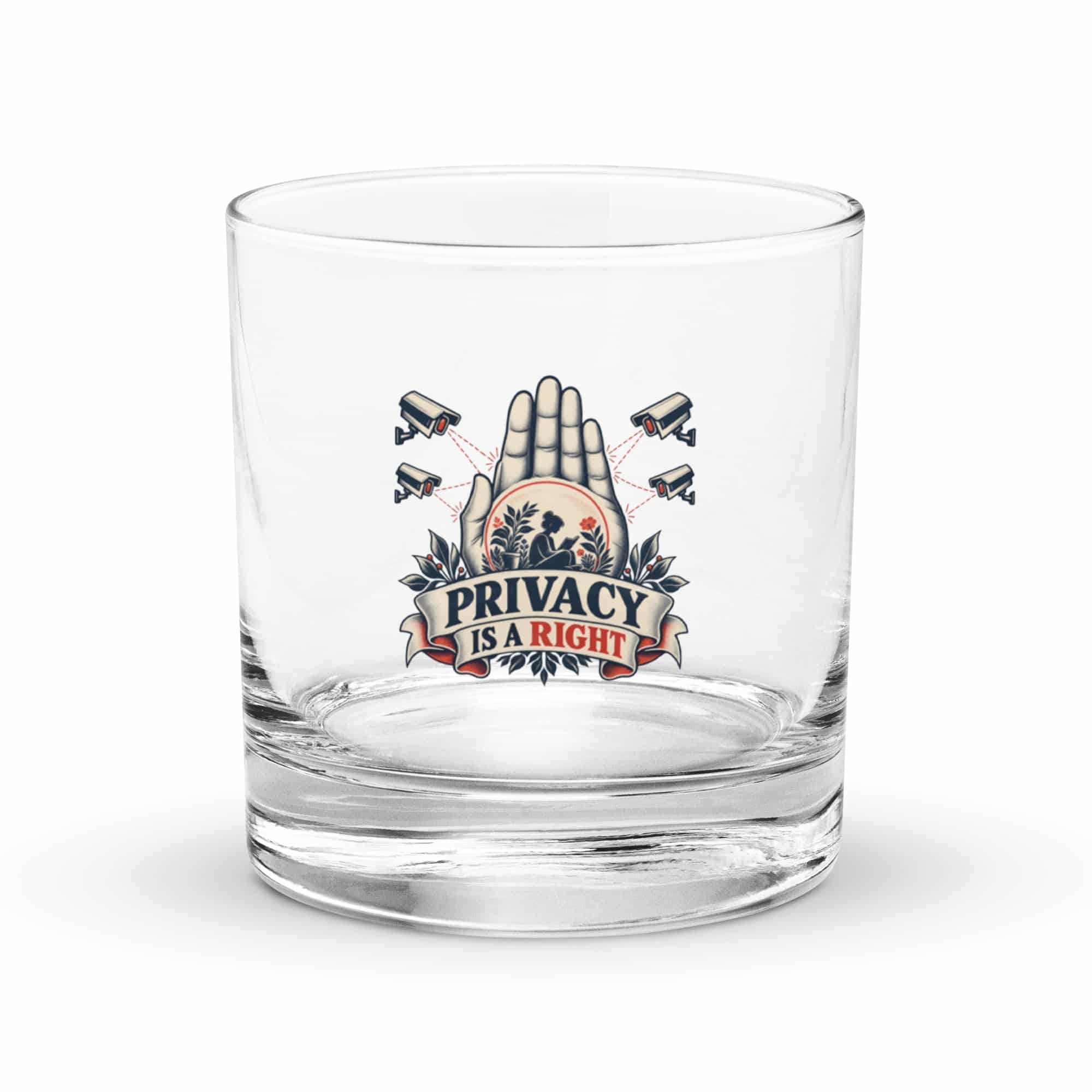 Rocks Glass: Privacy is a right