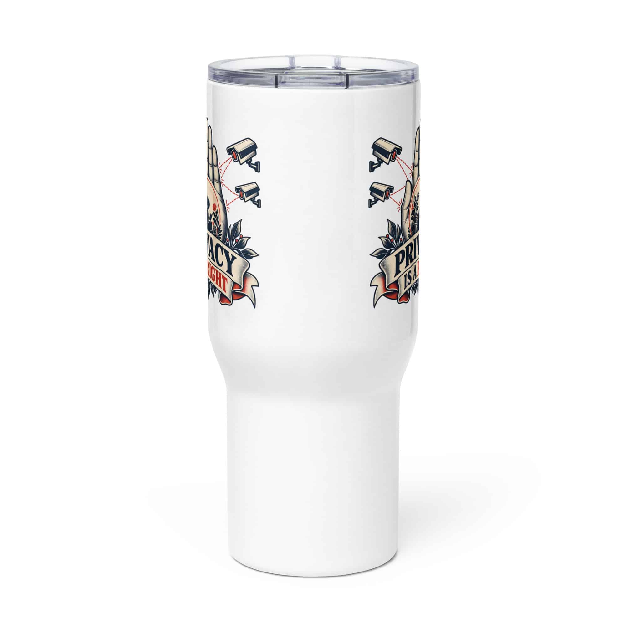 Travel Mug: Privacy is a right