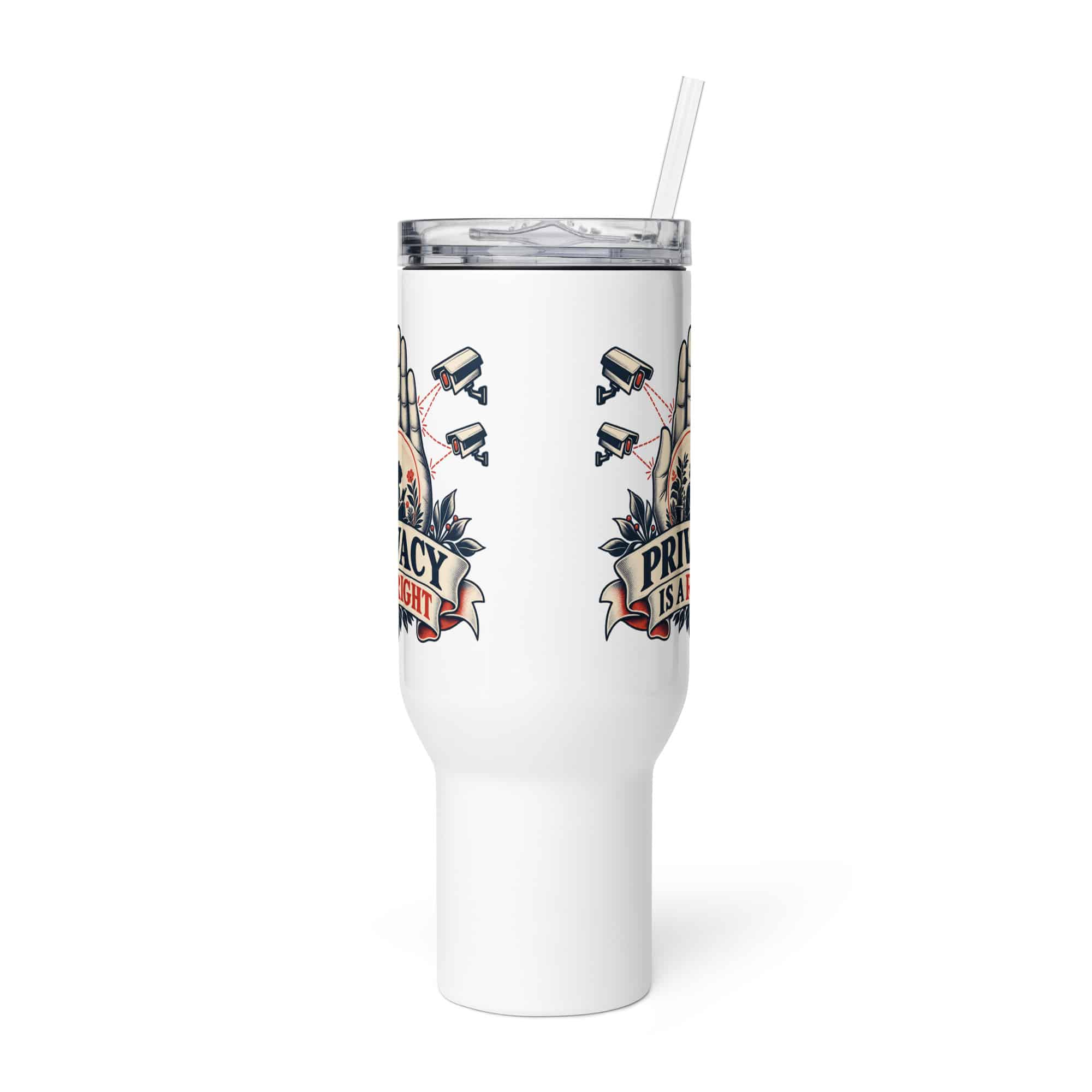 Travel Mug: Privacy is a right