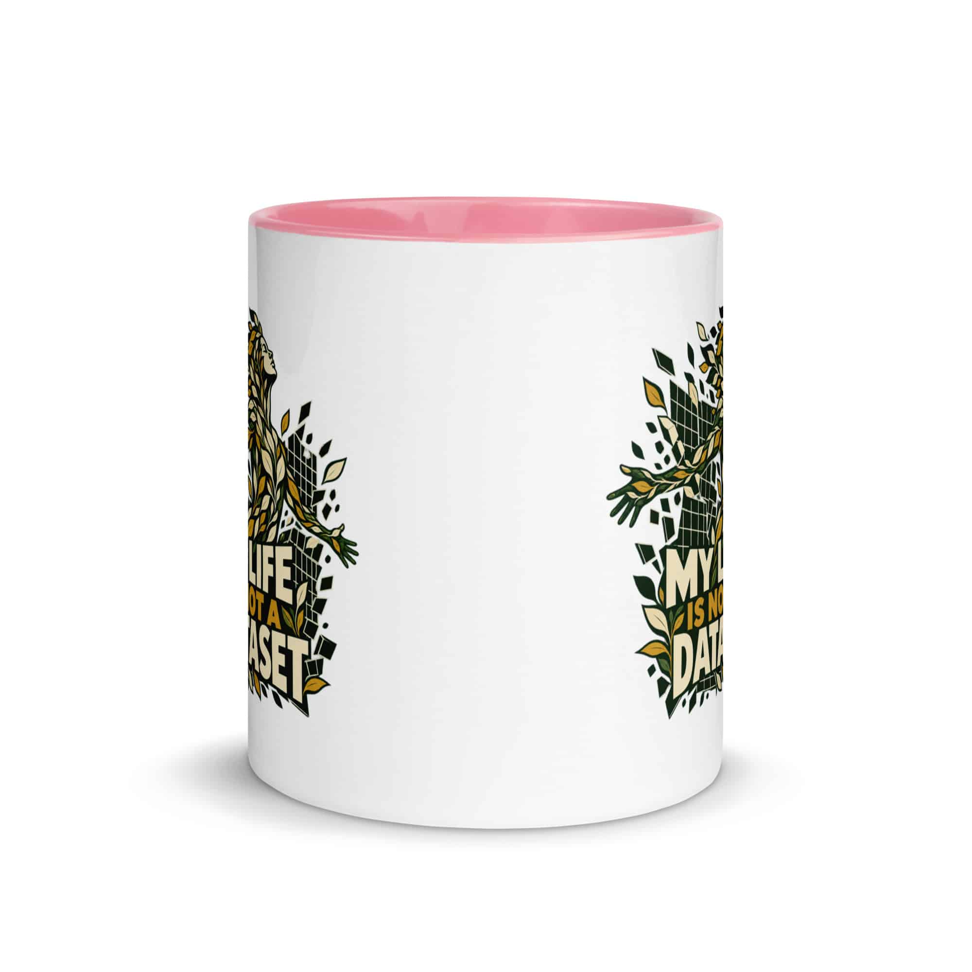Color Inside Coffee Mug: My life is not a dataset