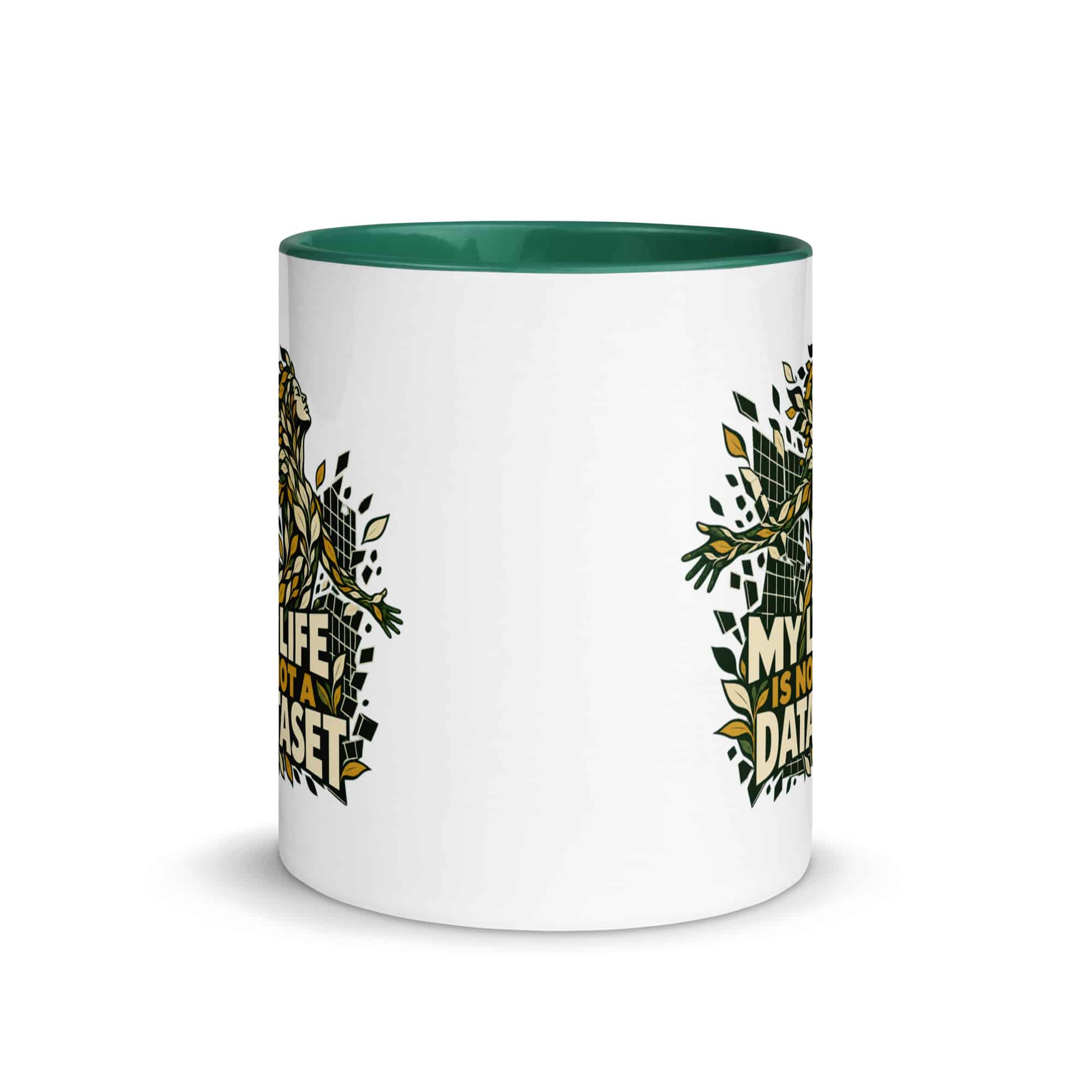 Color Inside Coffee Mug: My life is not a dataset