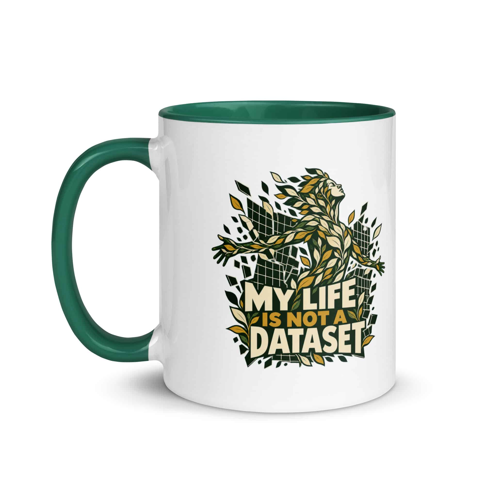 Color Inside Coffee Mug: My life is not a dataset