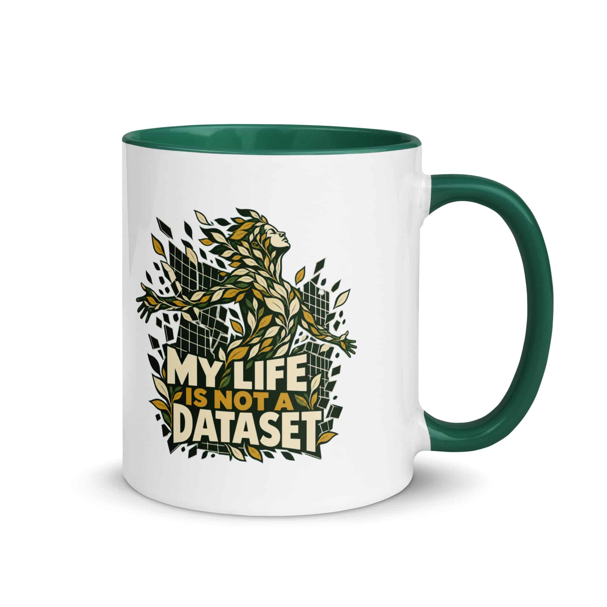Color Inside Coffee Mug: My life is not a dataset