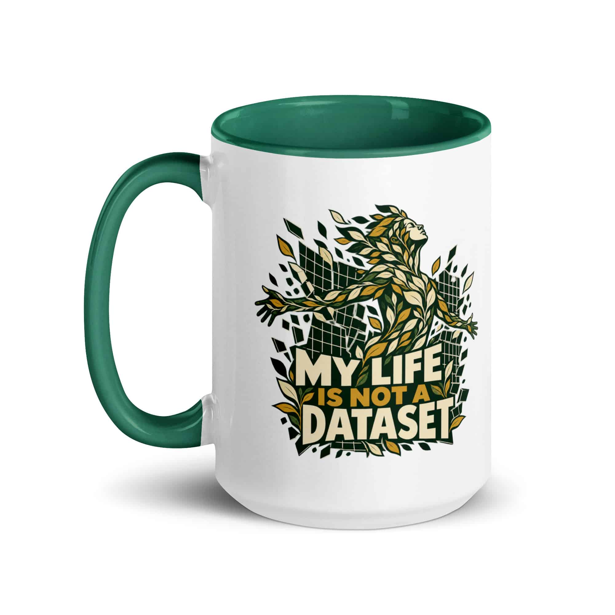 Color Inside Coffee Mug: My life is not a dataset