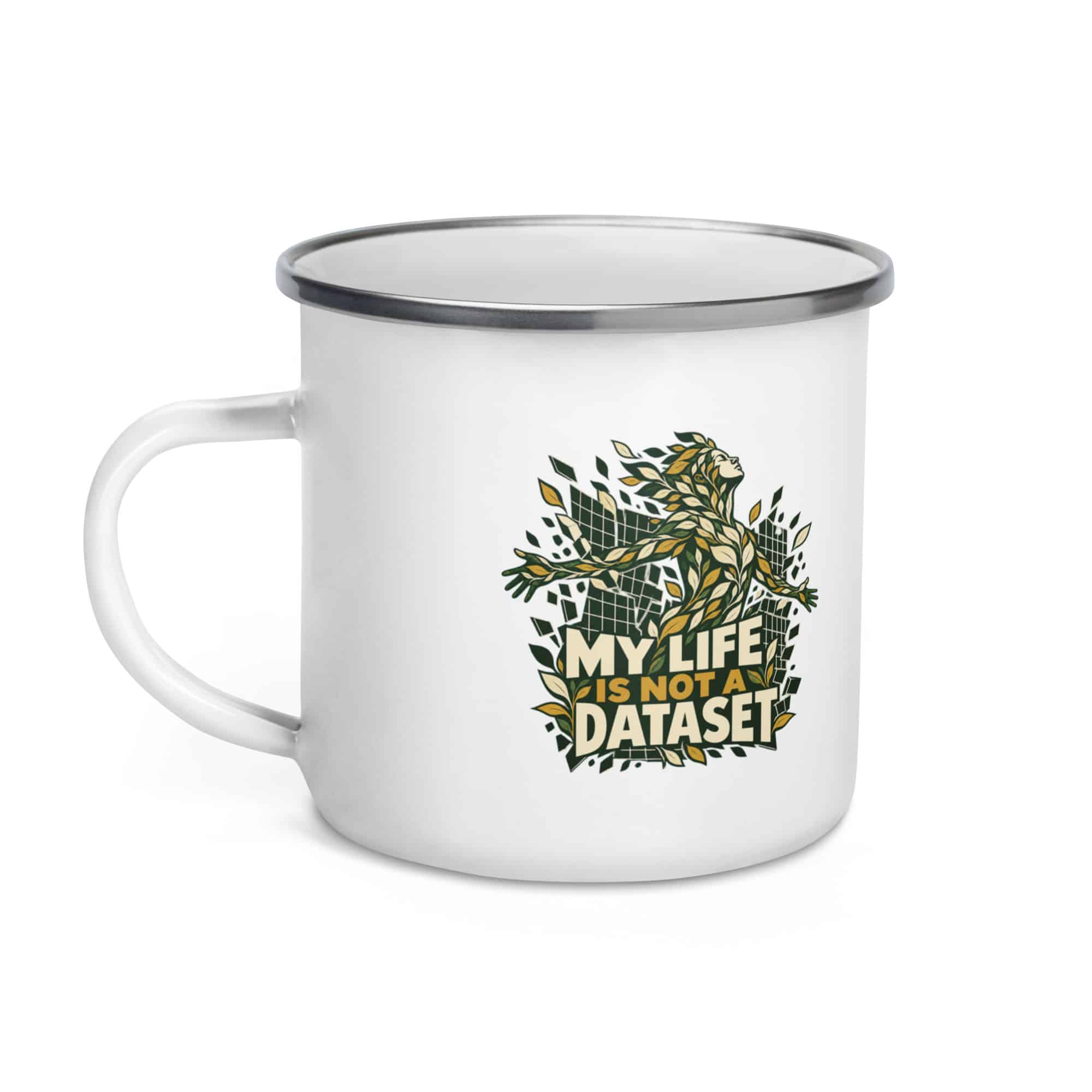 Enamel Camp Mug: My life is not a dataset