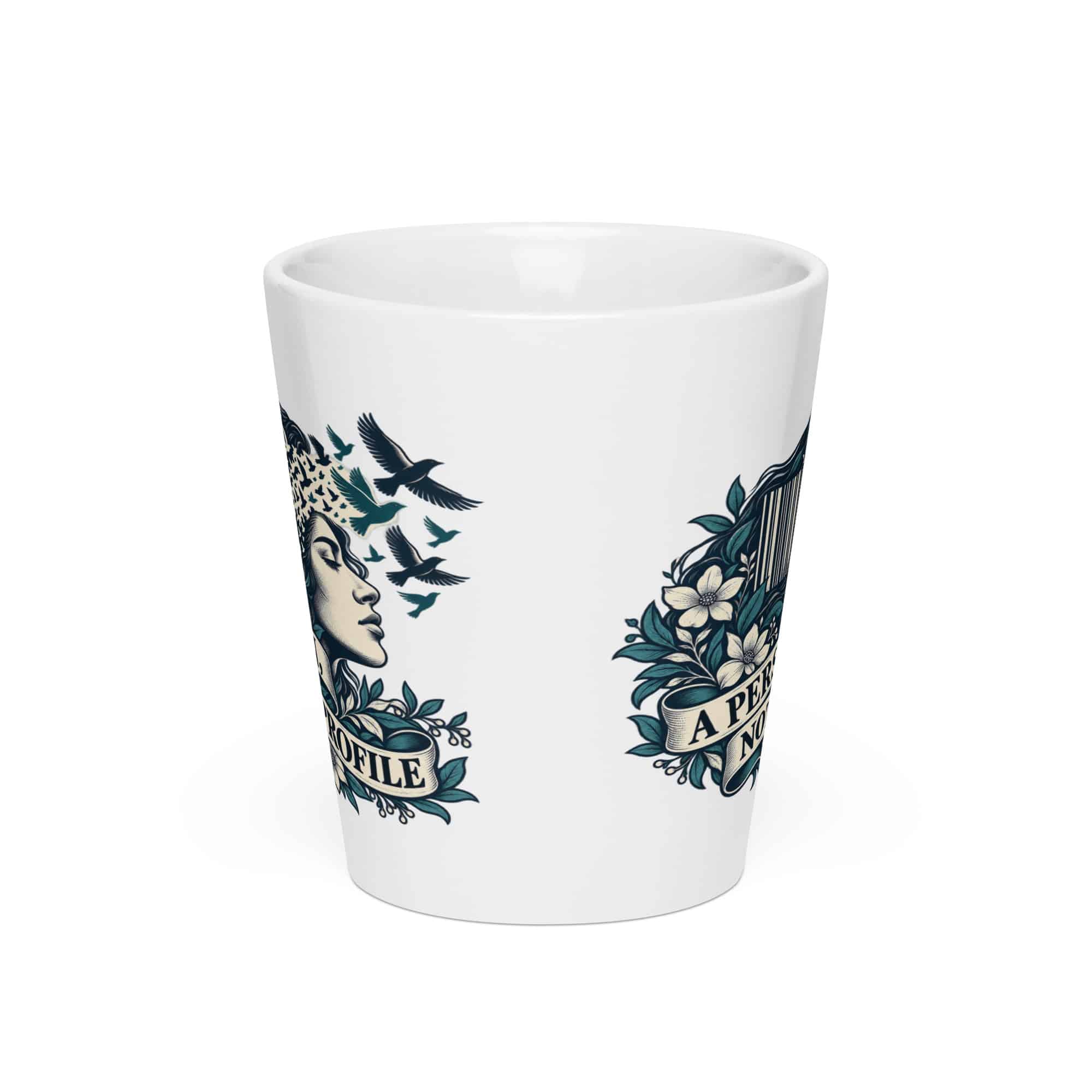 Latte Mug: A person, not a profile