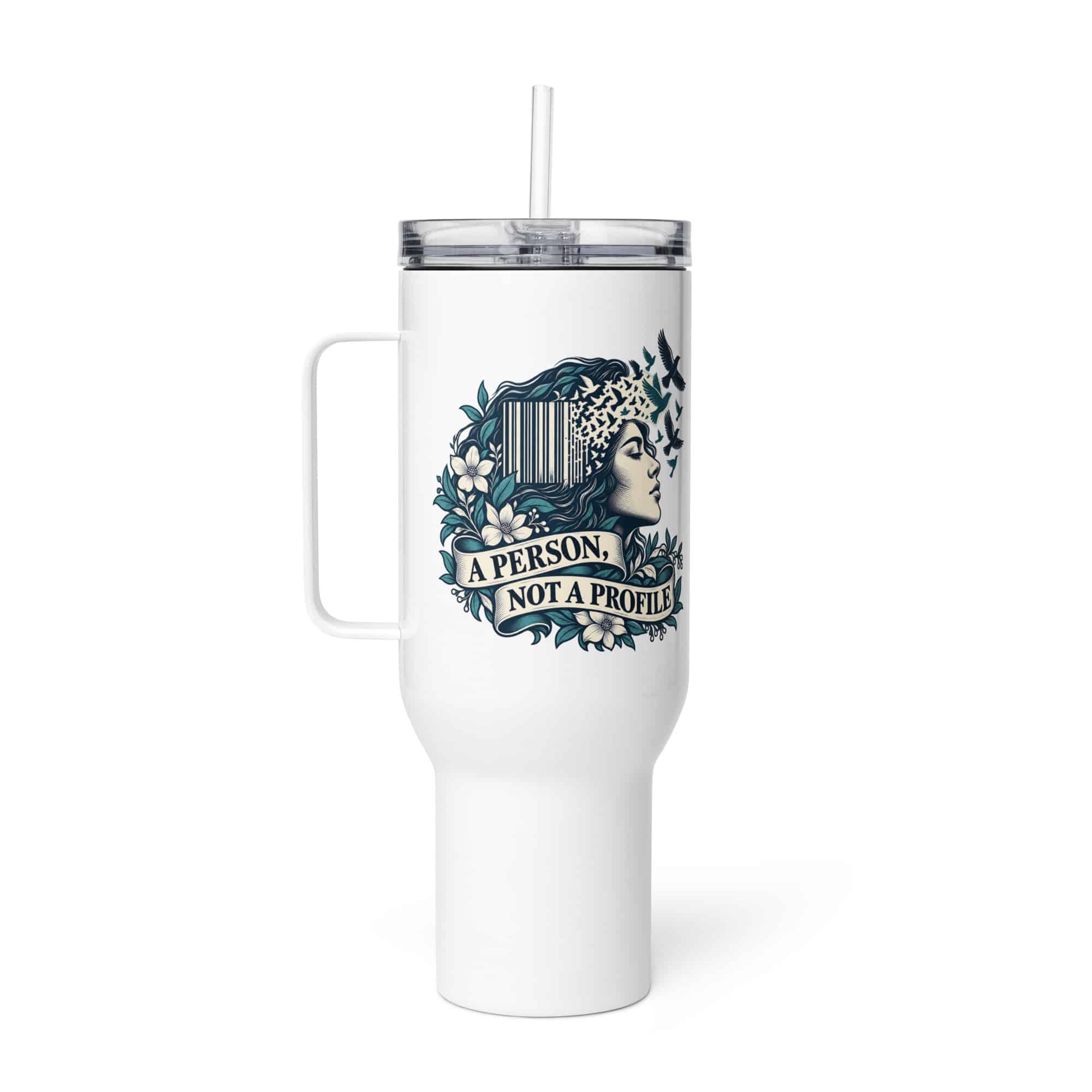 Travel Mug: A person, not a profile
